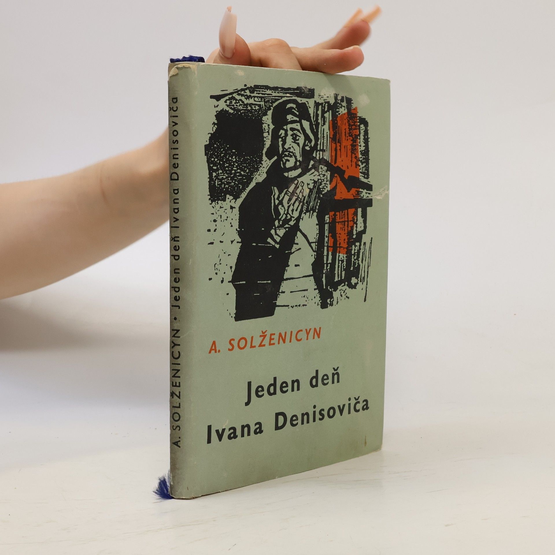 Aleksandr Isajevič Solženicyn Jeden deň Ivana Denisoviča