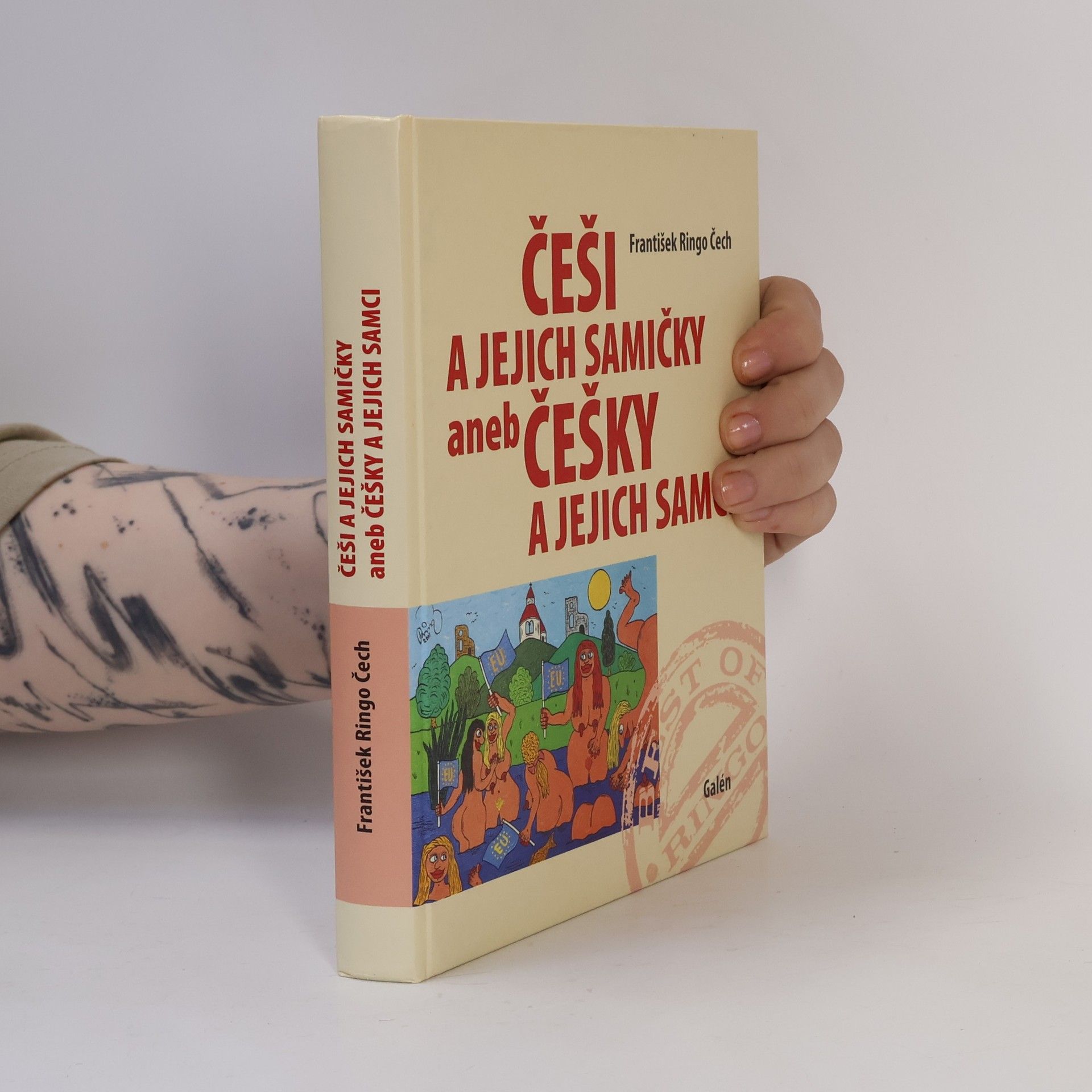 František Ringo Čech Češi a jejich samičky, aneb Češky a jejich samci