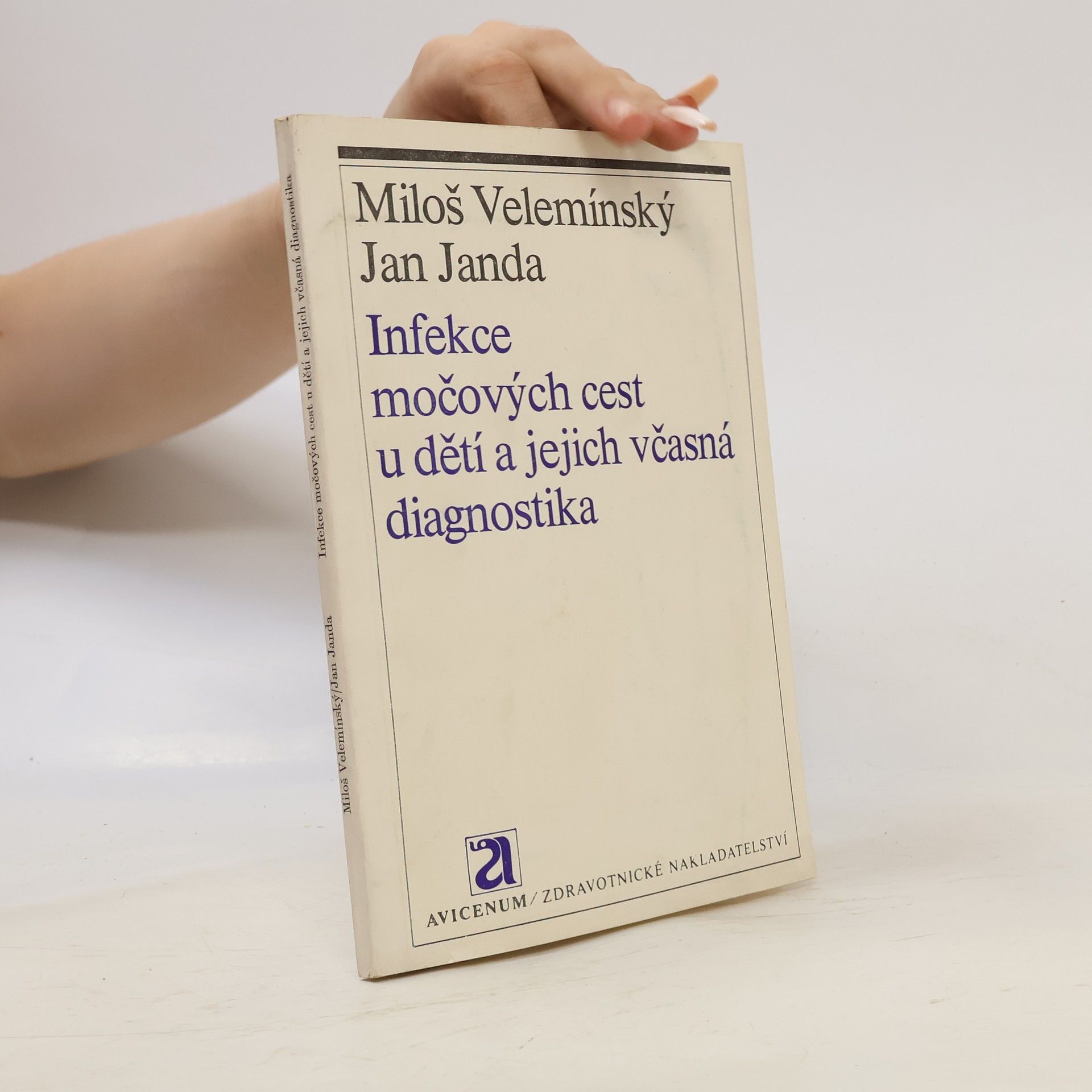 Jan Janda Infekce močových cest u dětí a jejich včasná diagnostika