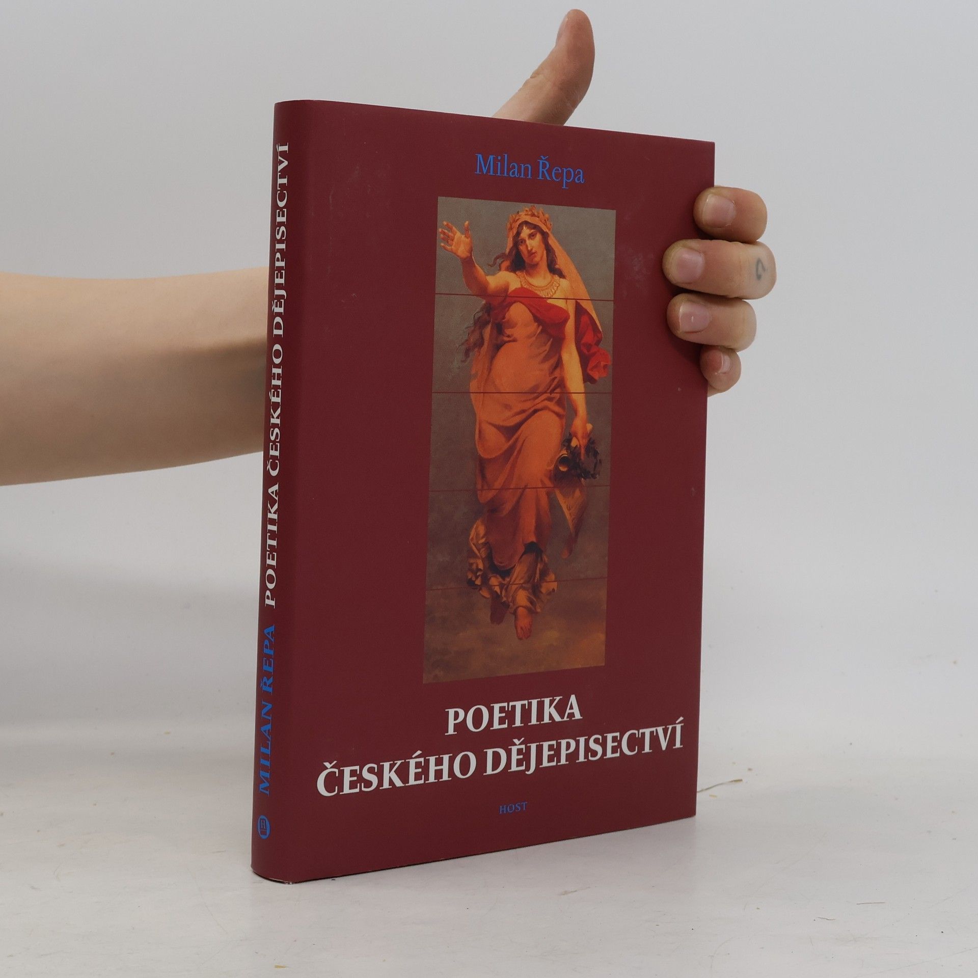 Milan Řepa Poetika českého dějepisectví