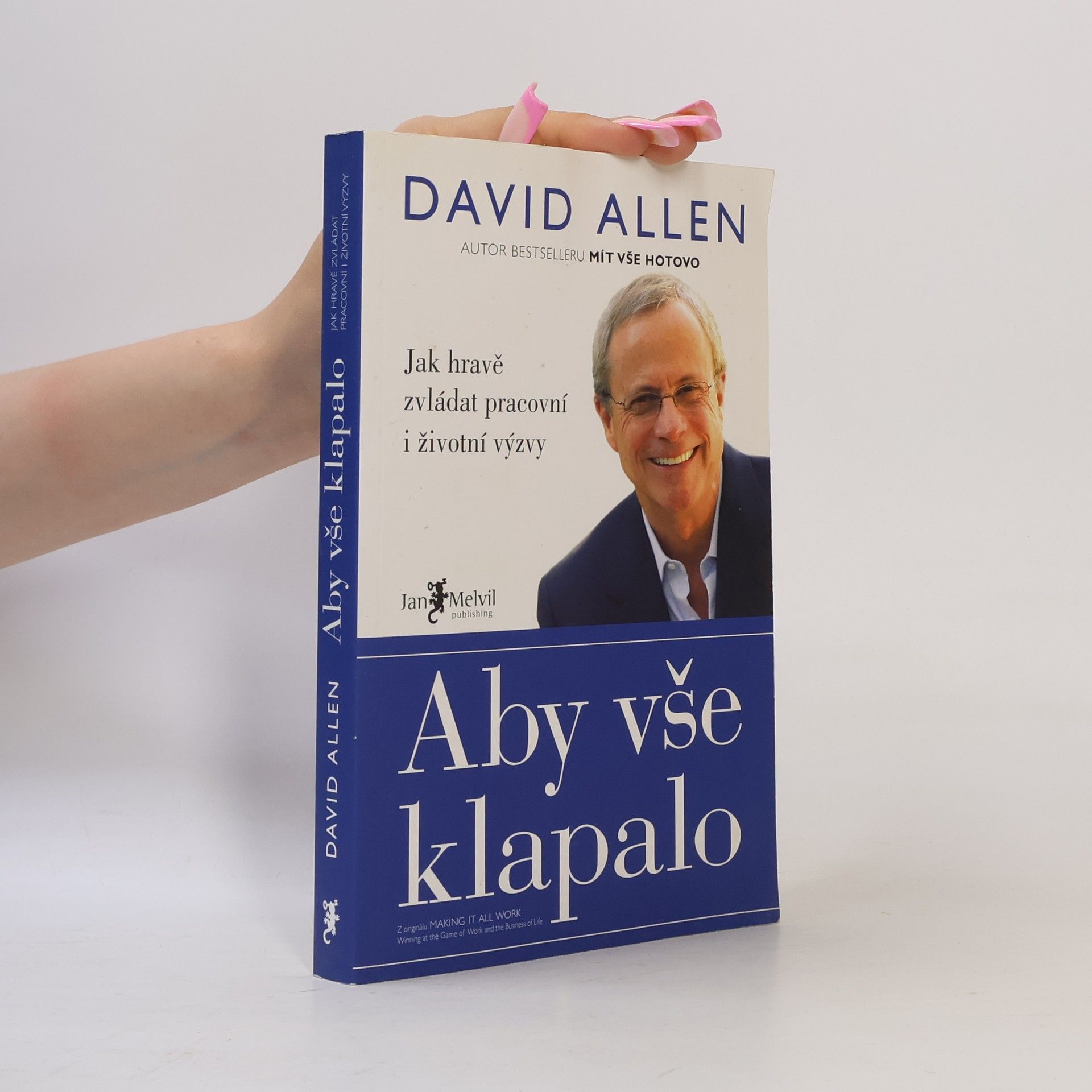 David Allen Aby vše klapalo
