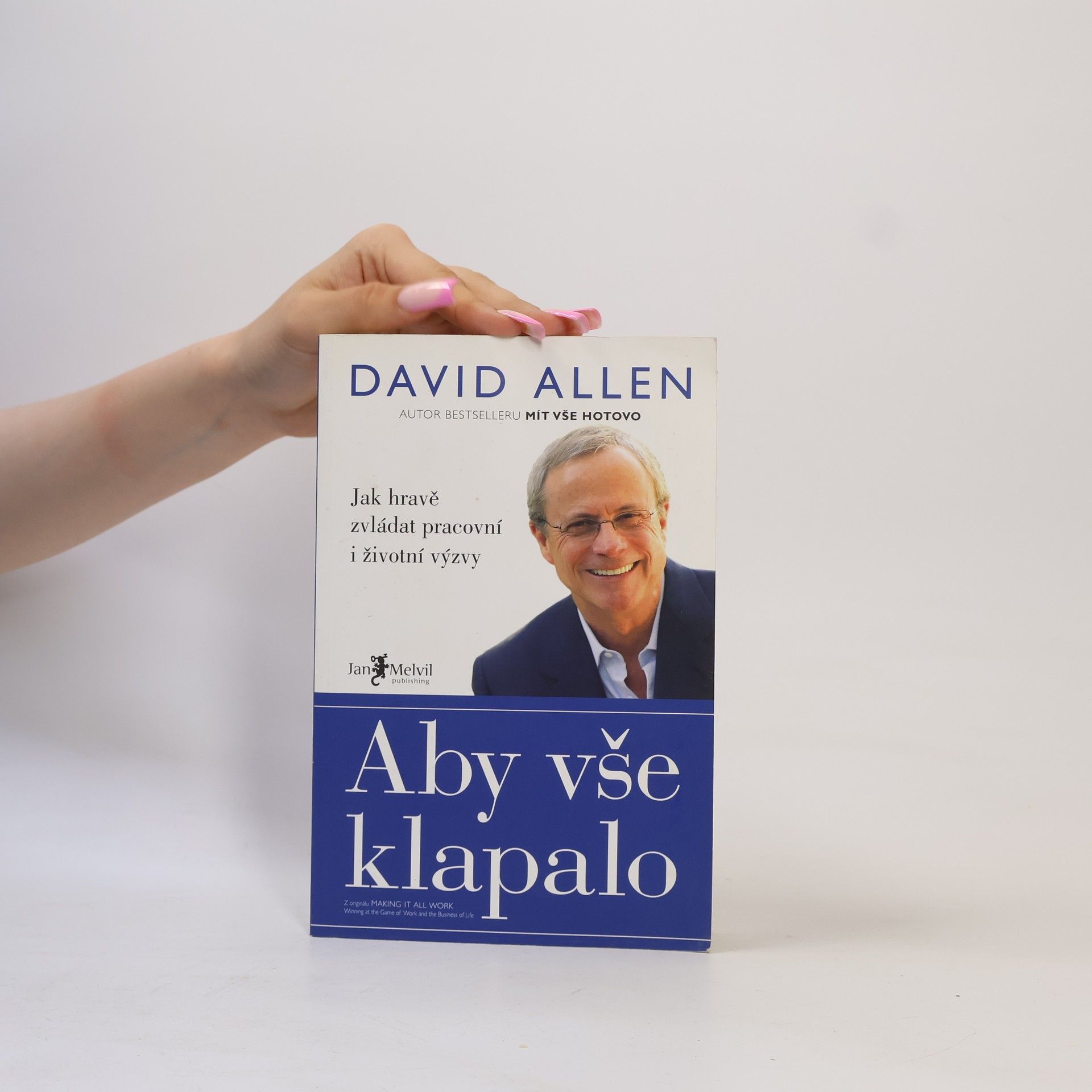David Allen Aby vše klapalo