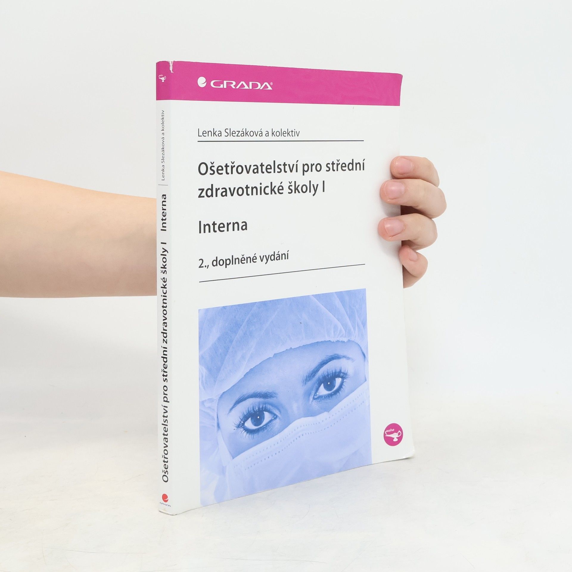 Ošetřovatelství pro střední zdravotnické školy. I, Interna