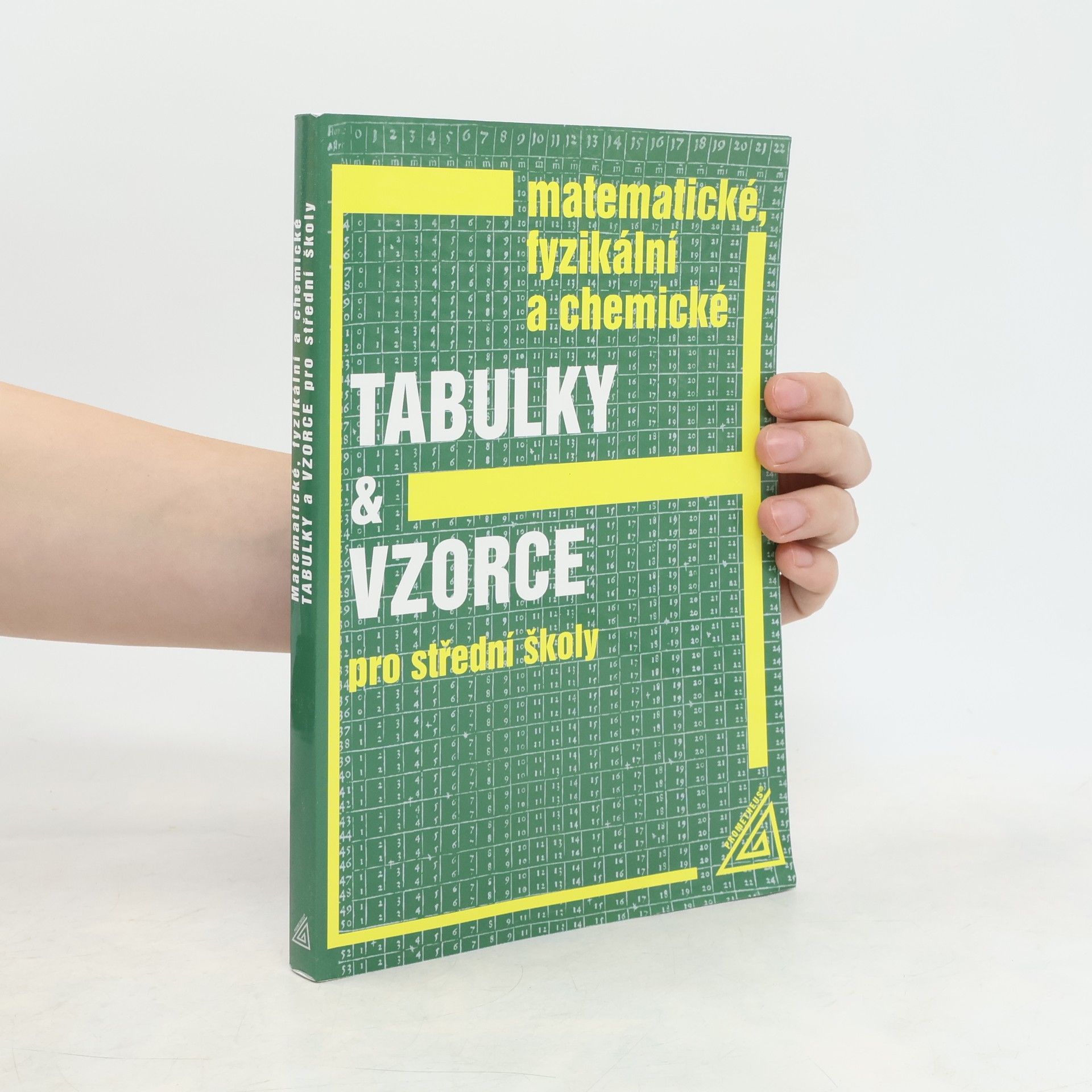 Jiří Mikulčák Matematické, fyzikální a chemické tabulky a vzorce pro střední školy
