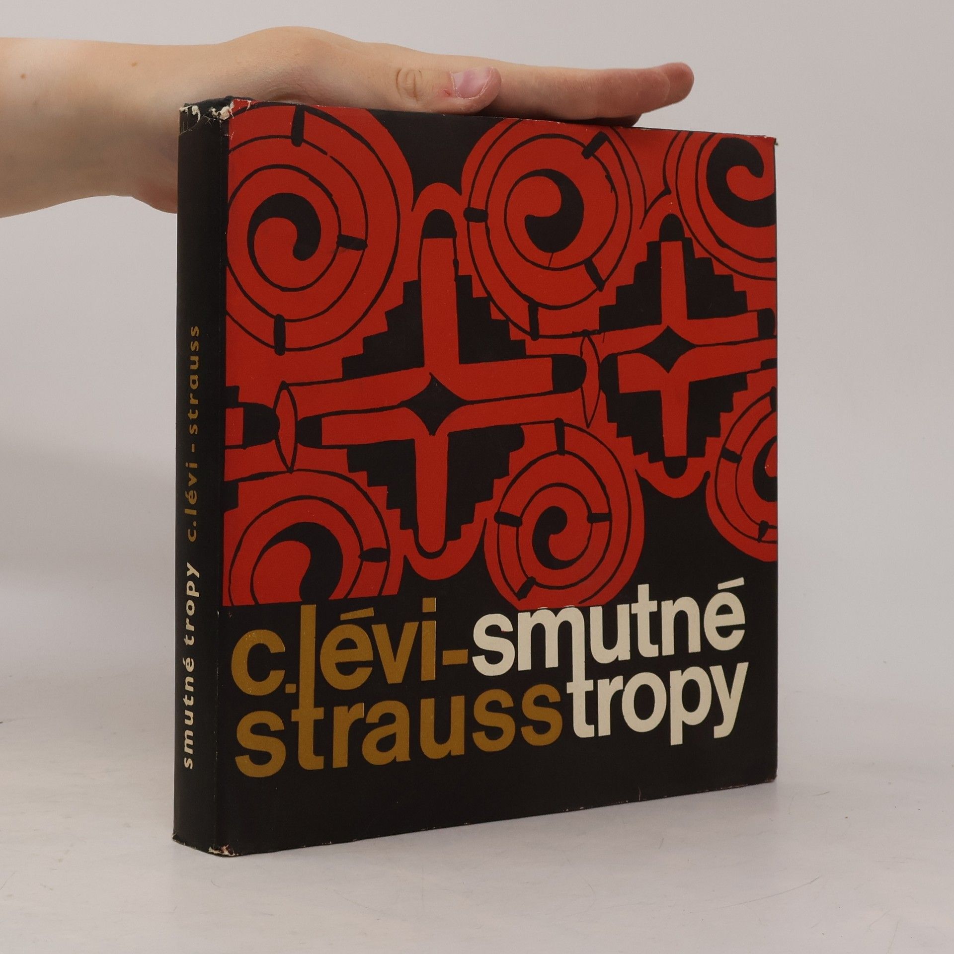 Claude Lévi-Strauss Smutné tropy