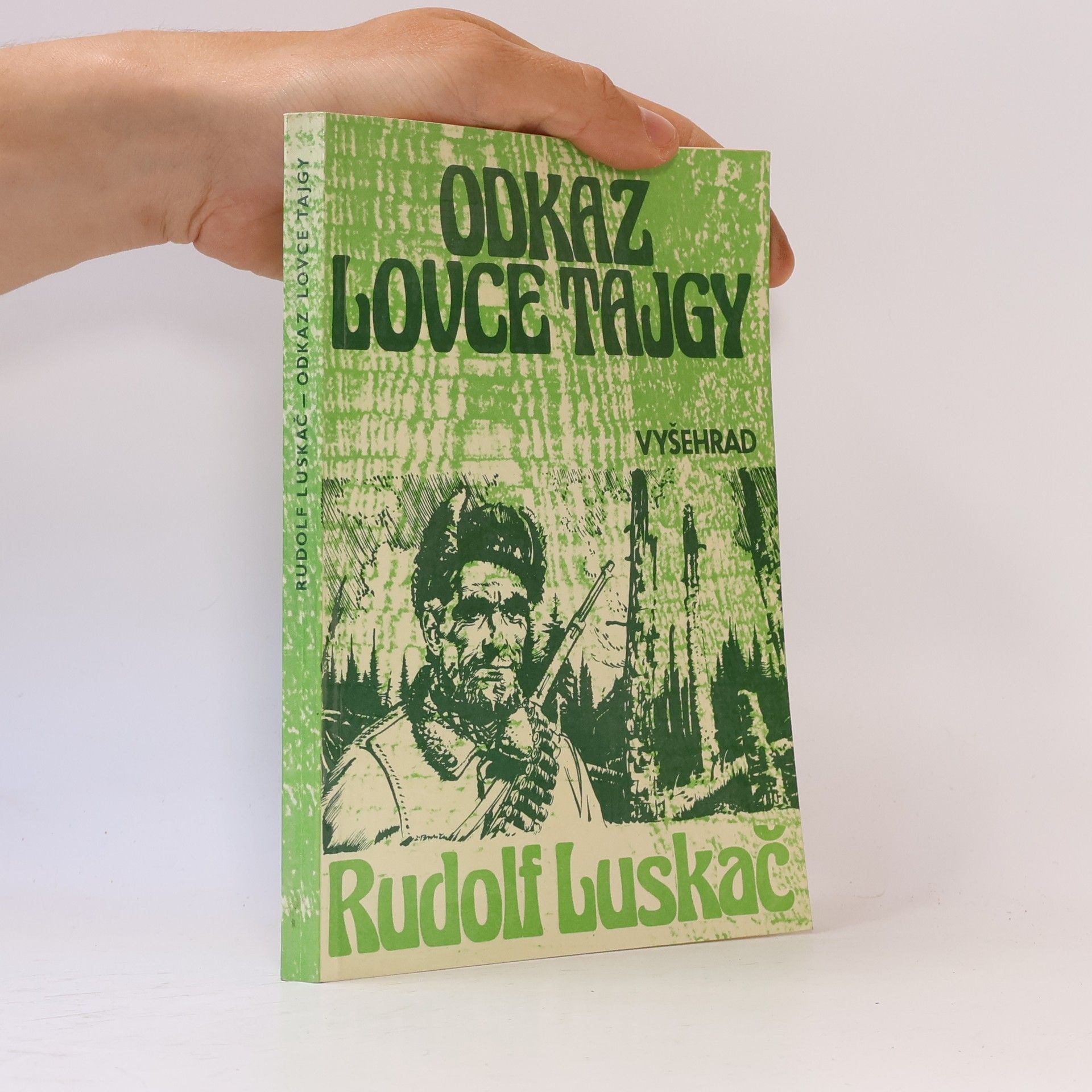 Rudolf Luskač Odkaz lovce tajgy