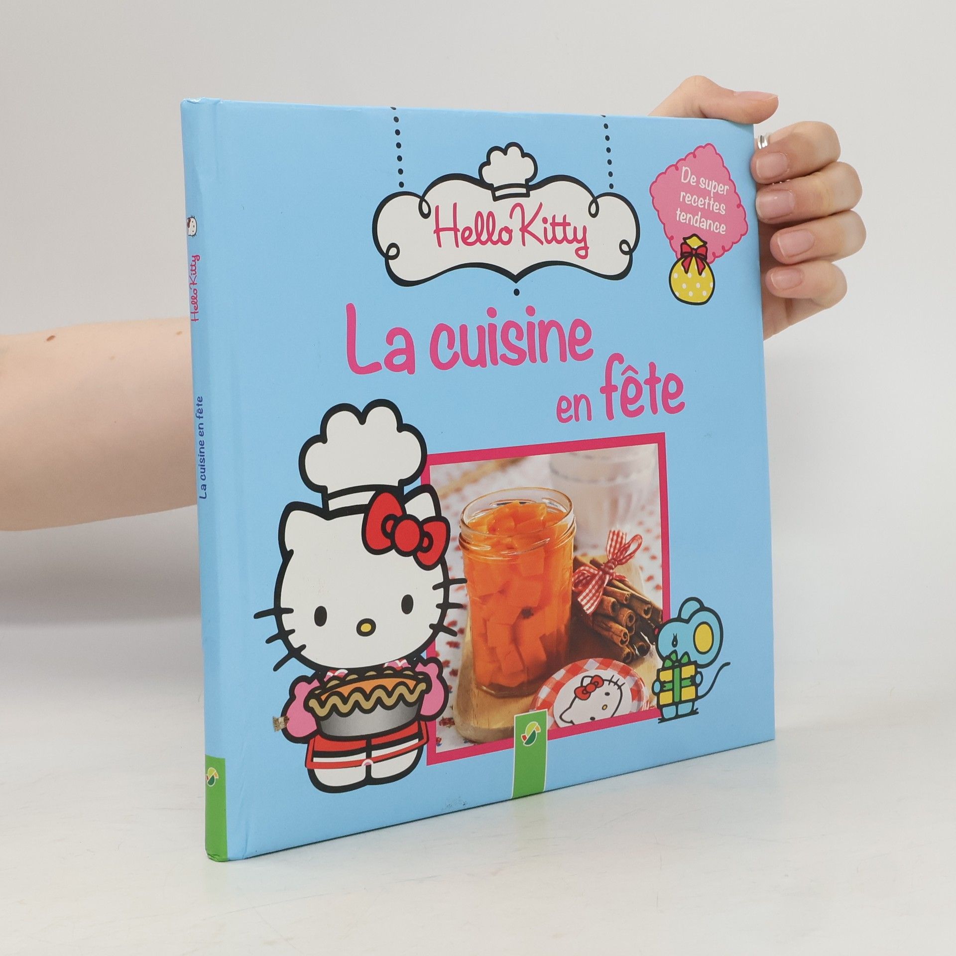 Autorenkollektiv Hello Kitty. La cuisine en fete