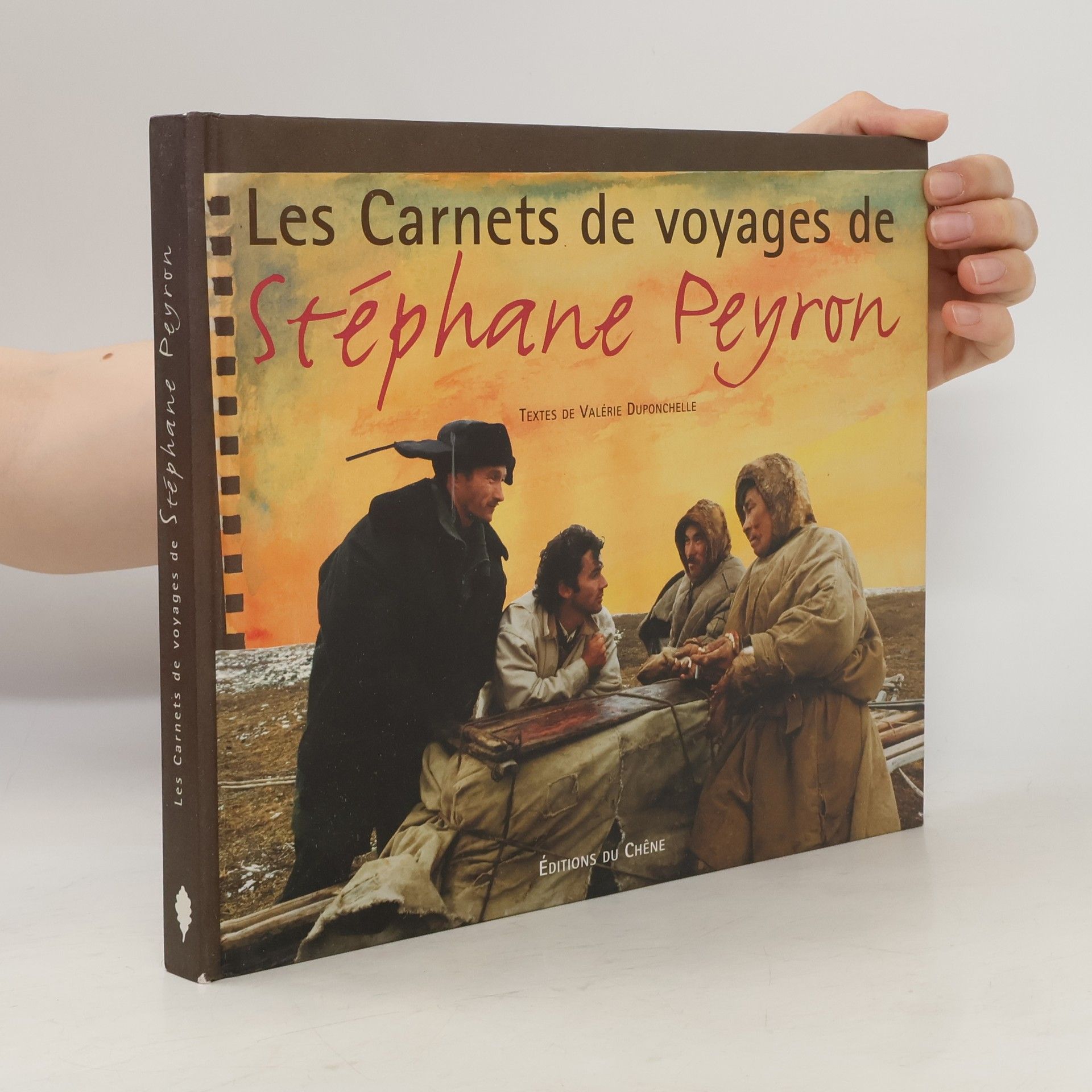 Valérie Duponchelle Les carnets de voyages de Stéphane Peyron