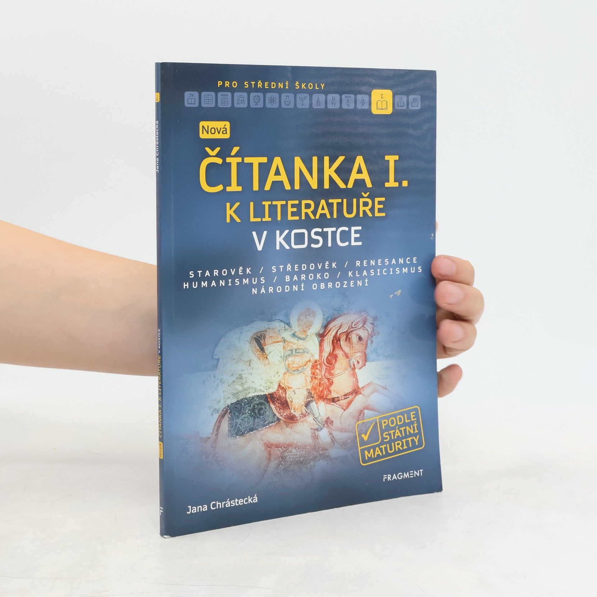 Jana Mrózková Nová čítanka I. k Literatuře v kostce pro SŠ