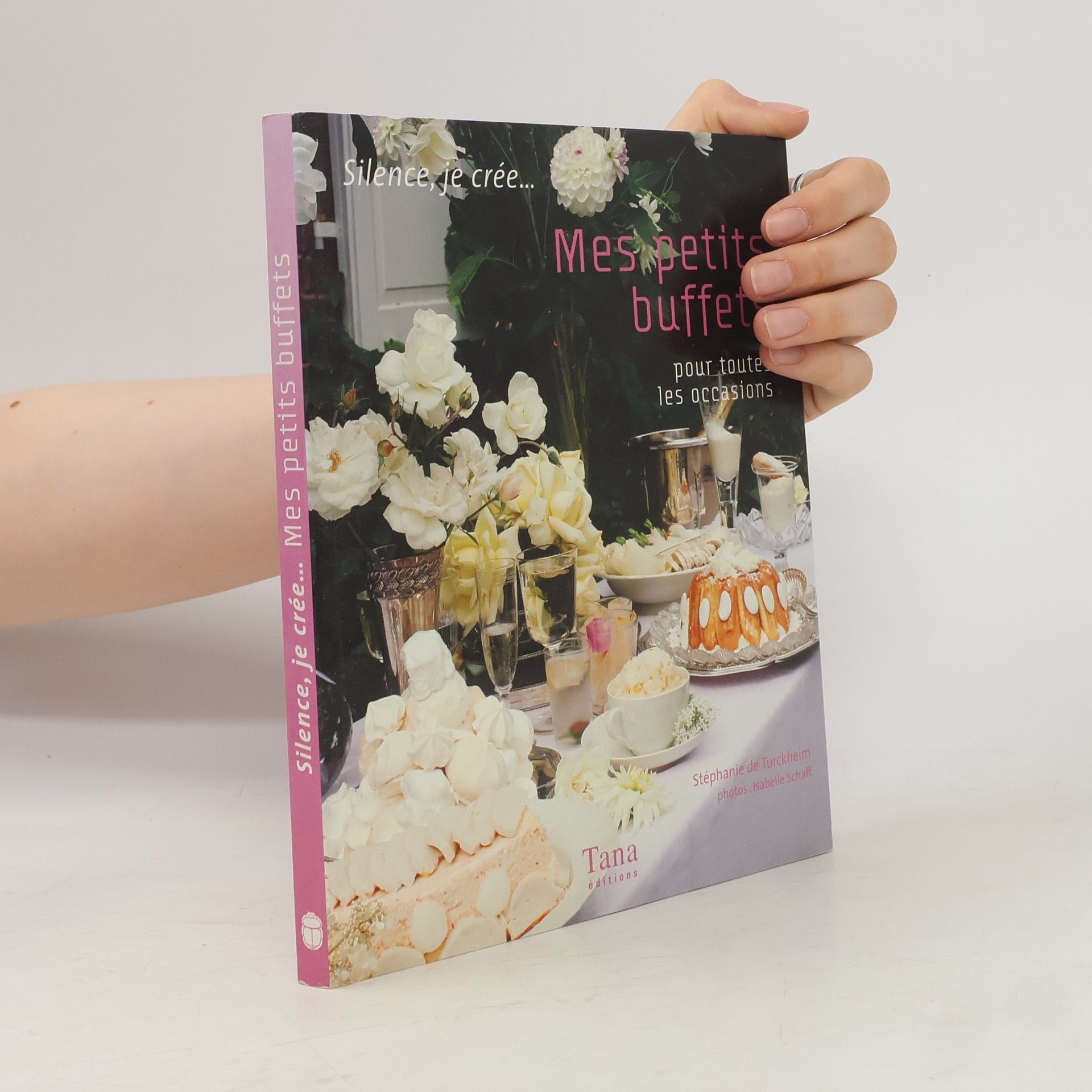 Mes petits buffets pour toutes les occasions
