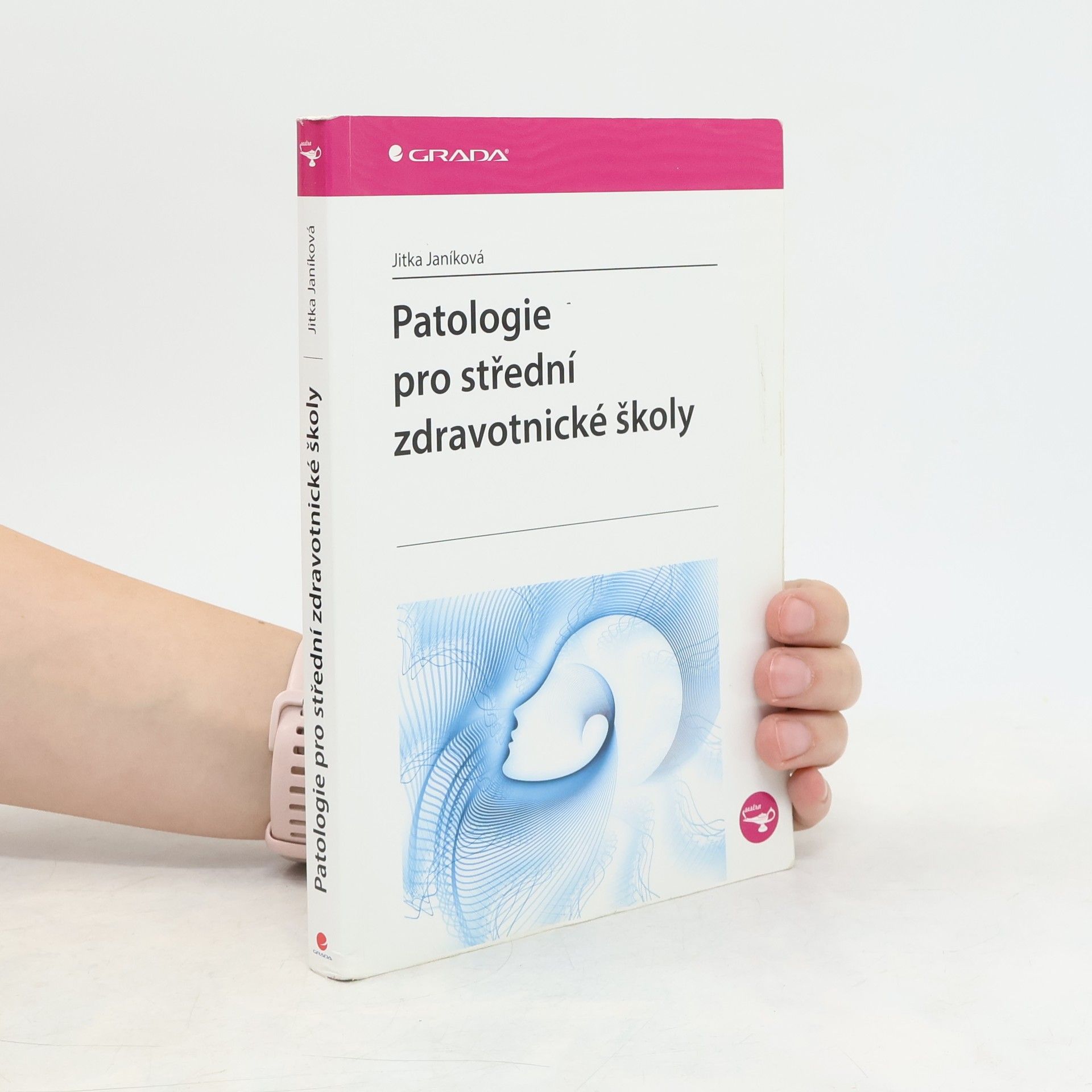 Jitka Janíková Patologie pro střední zdravotnické školy