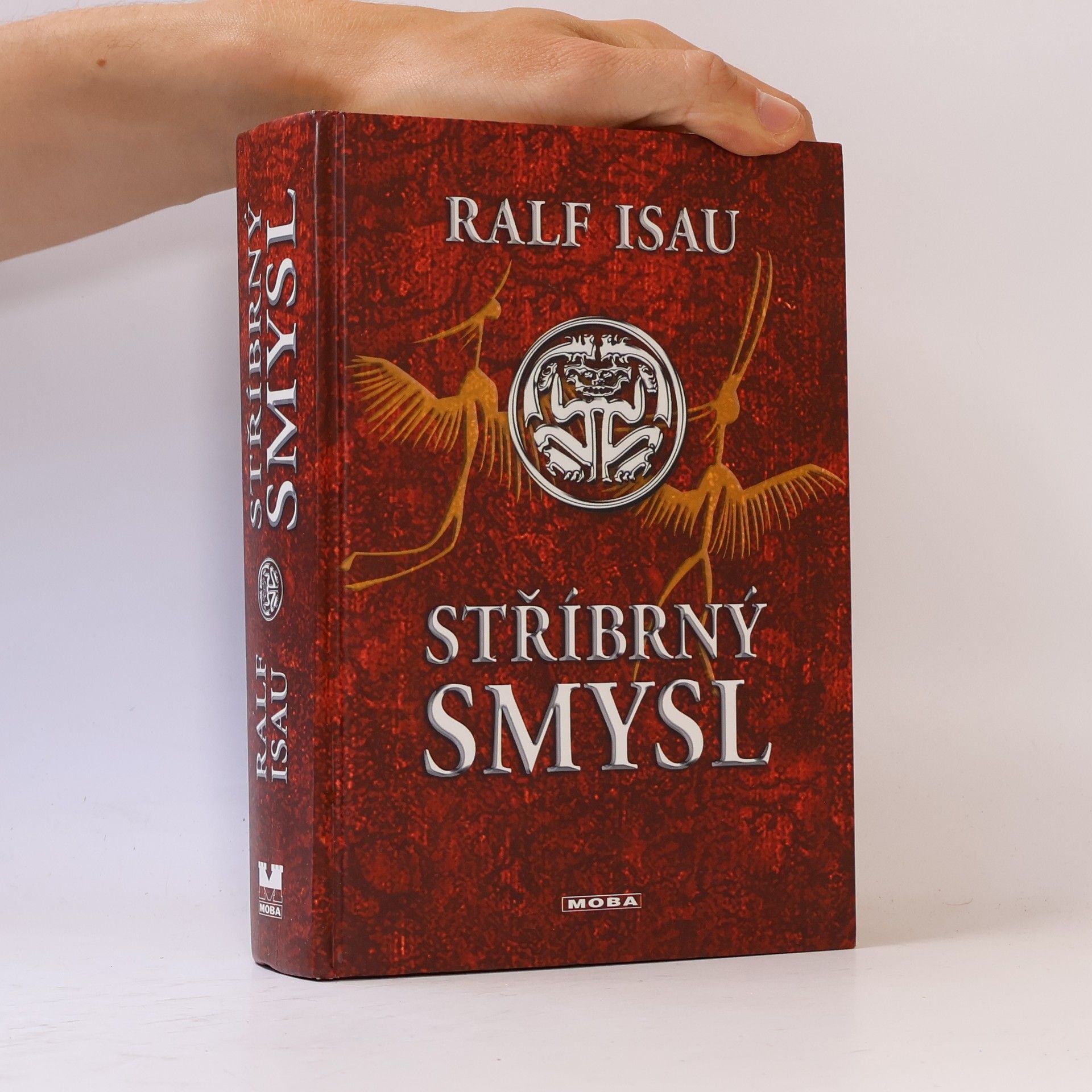 Ralf Isau Stříbrný smysl