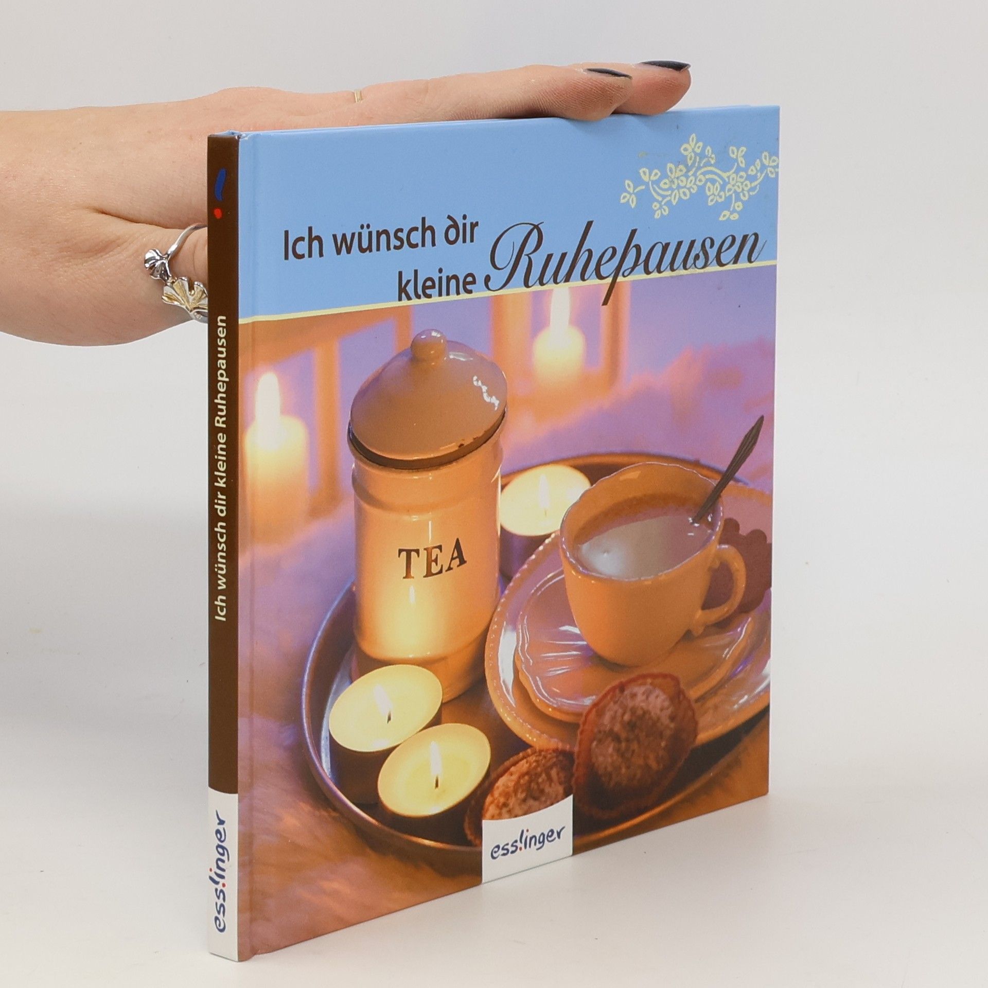 Autorenkollektiv Ich wünsch dir kleine Ruhepausen