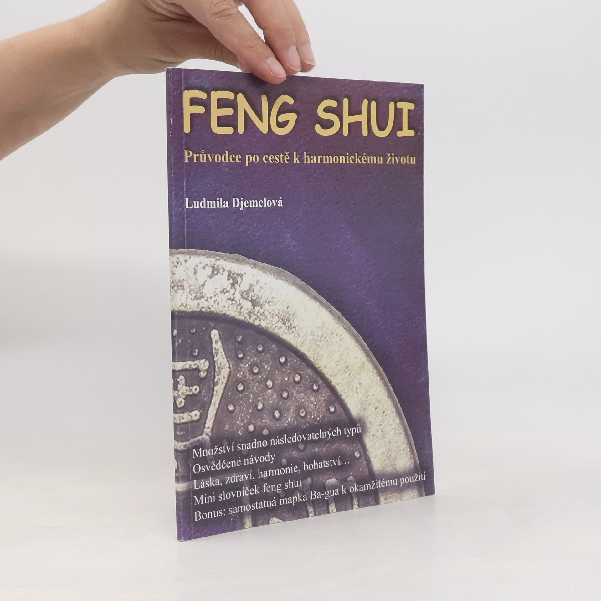 Ludmila Djemelová Feng shui
