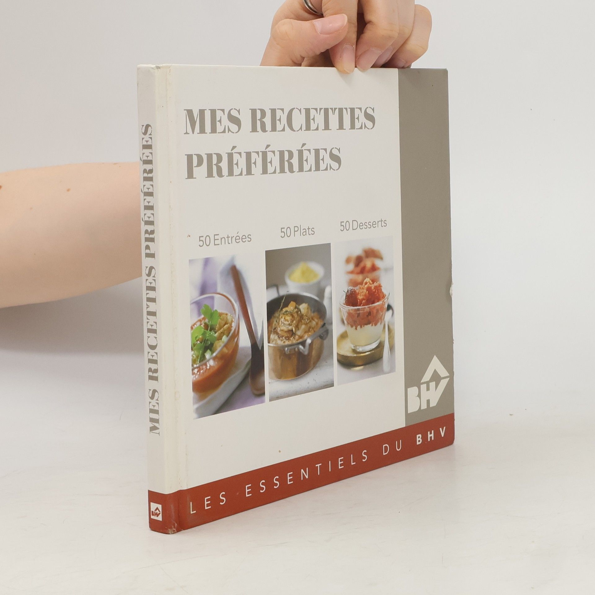 Collectif d'auteurs Mes recettes préférées