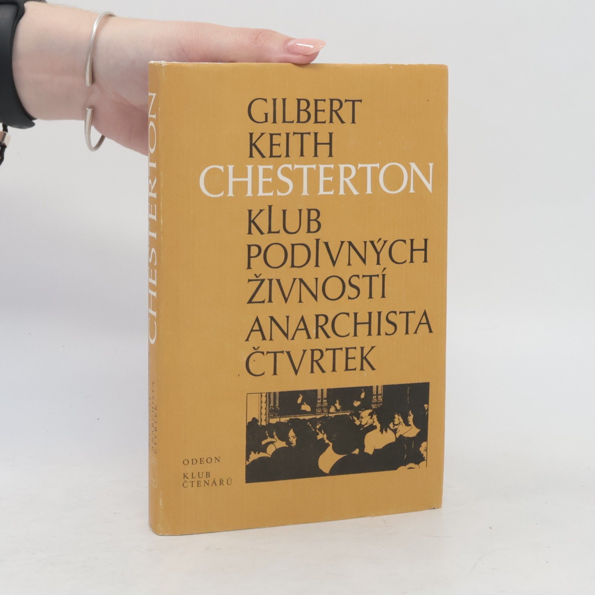 G. K. Chesterton Klub podivných živností. Anarchista Čtvrtek
