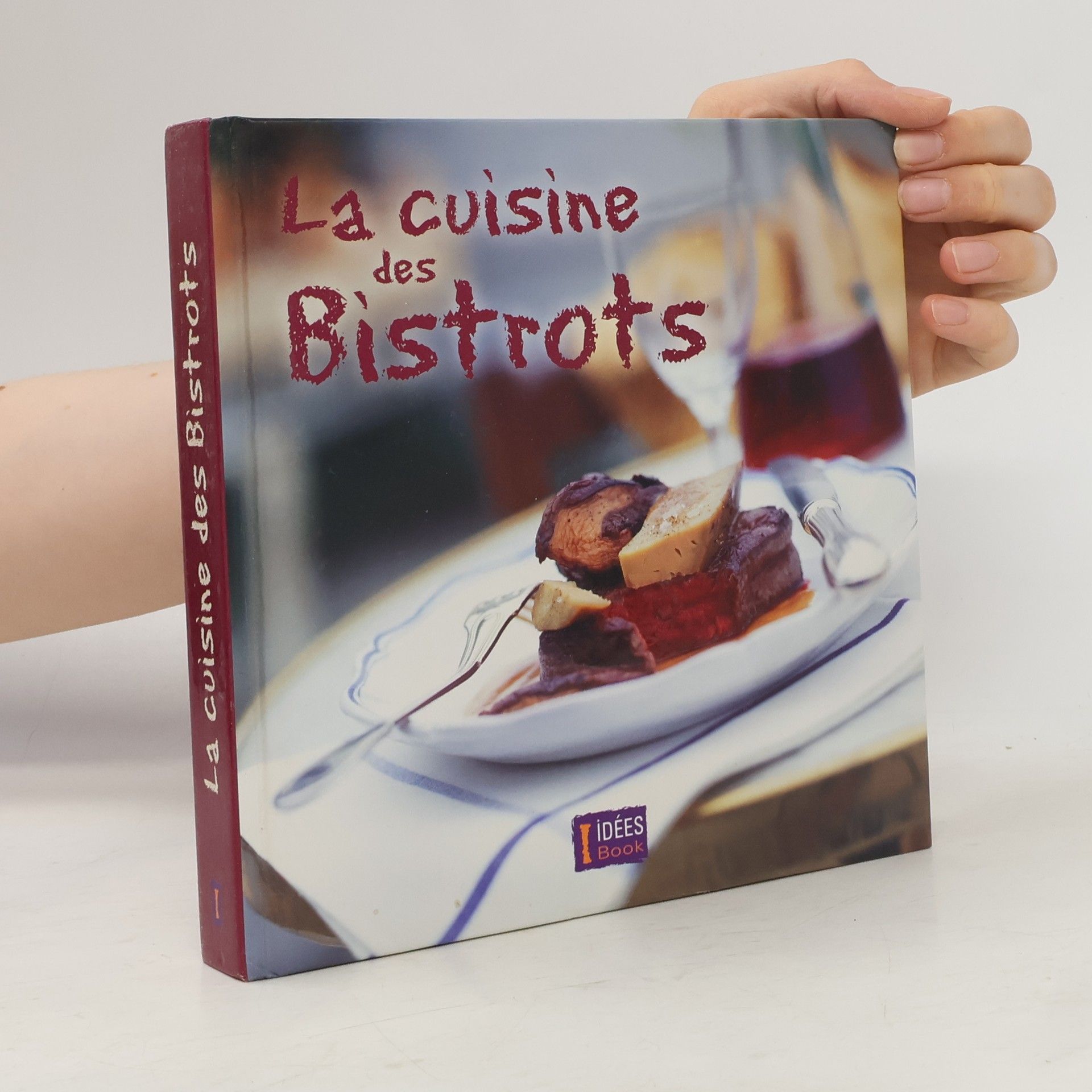 Autorenkollektiv La cuisine des bistrots