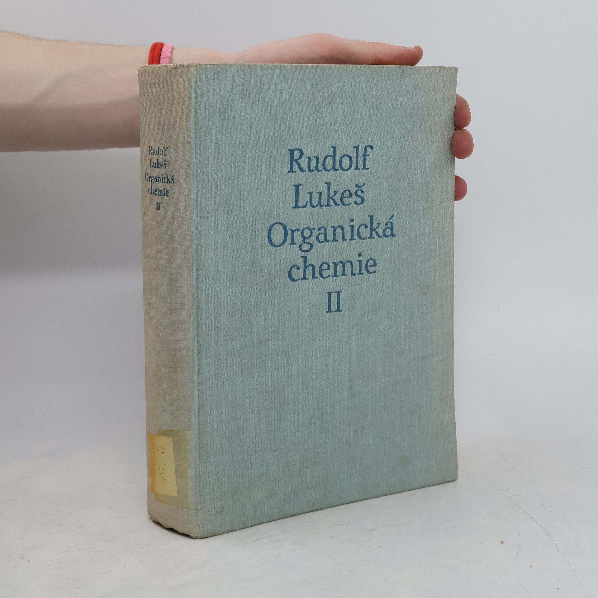 Rudolf Lukeš Organická chemie II.