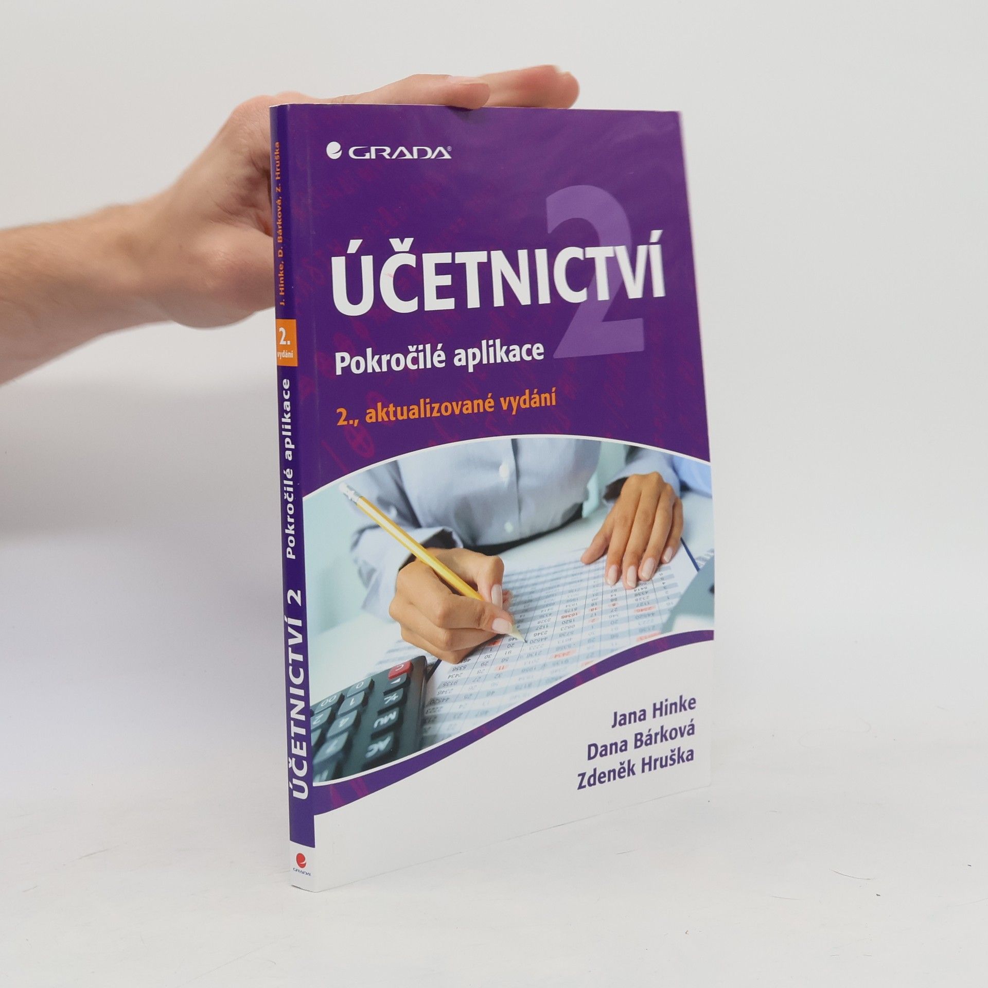 Dana Bárková Účetnictví. 2, Pokročilé aplikace