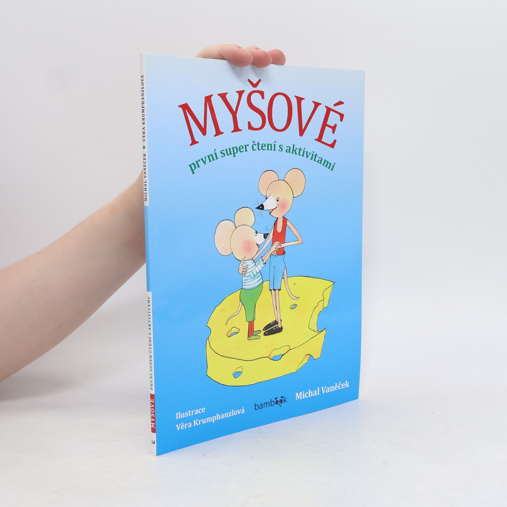 Michal Vaněček Myšové - První super čtení s aktivitami