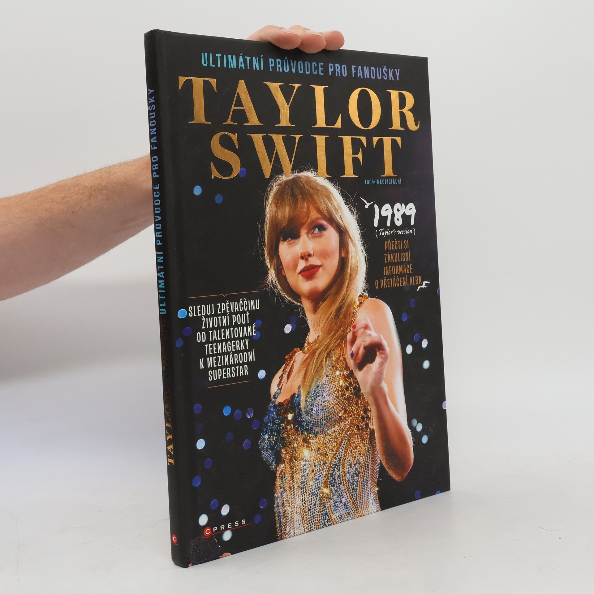 Collectif d'auteurs Taylor Swift: Ultimátní průvodce pro fanoušky