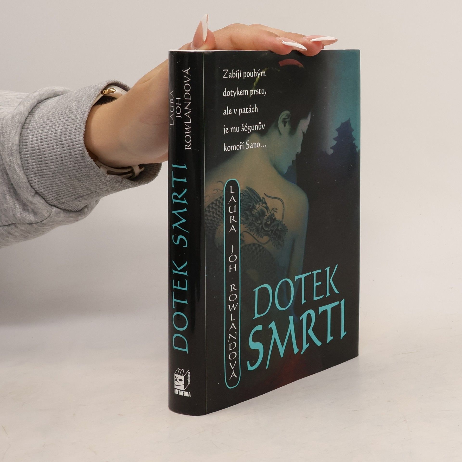 Laura Joh Rowlandová Dotek smrti