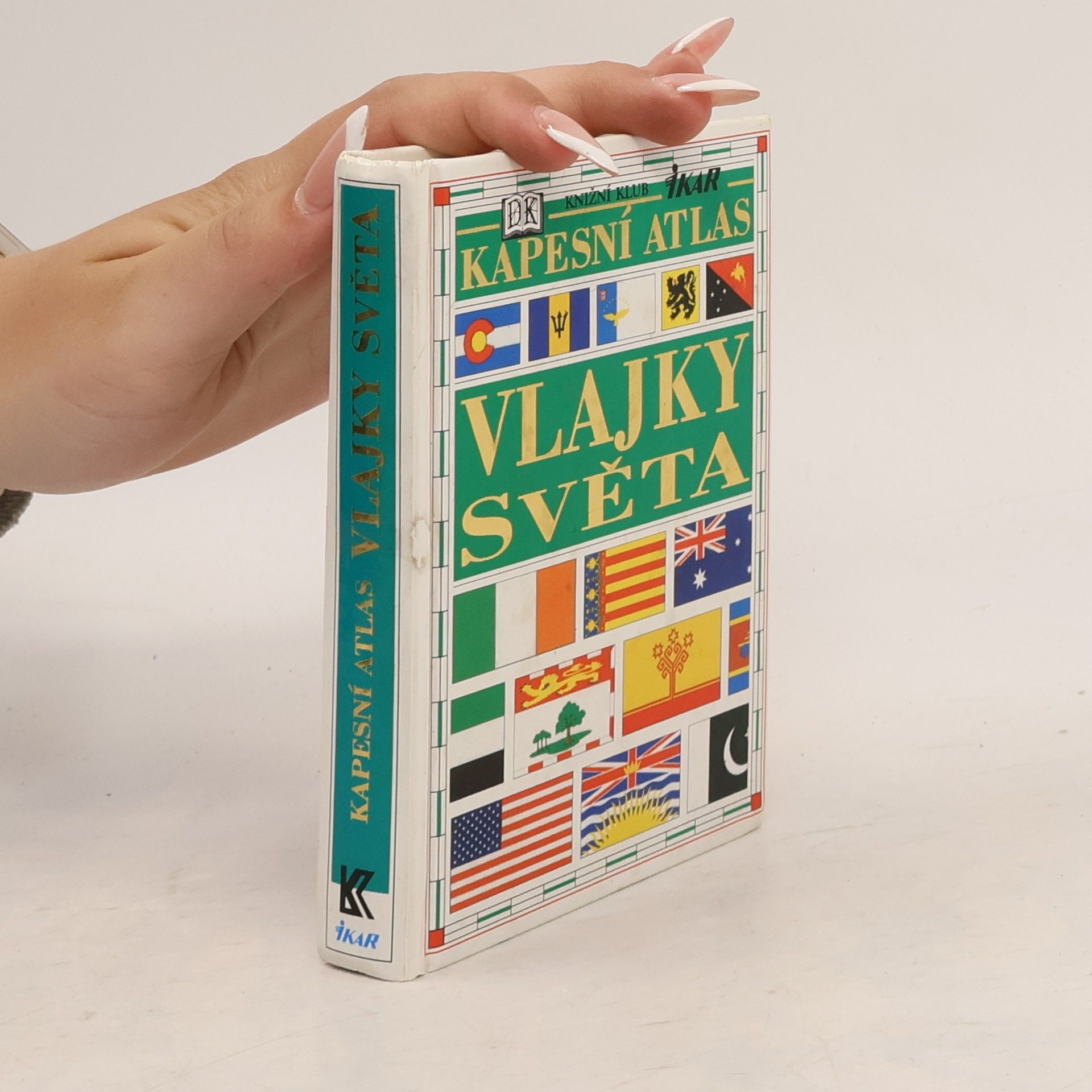 Dorling Kindersley Vlajky světa : kapesní atlas