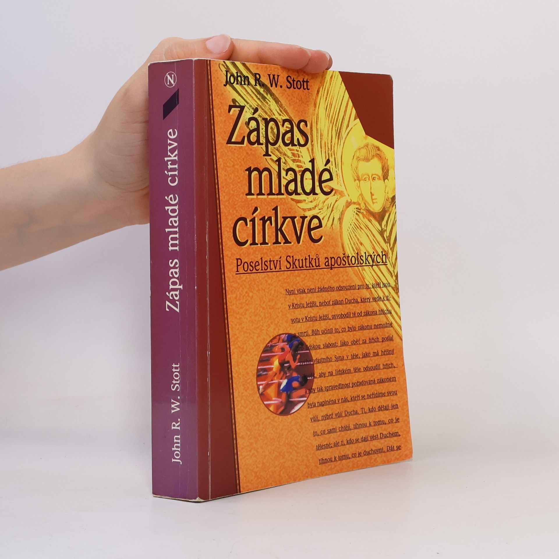 John Stott Zápas mladé církve. Poselství Skutků apoštolských