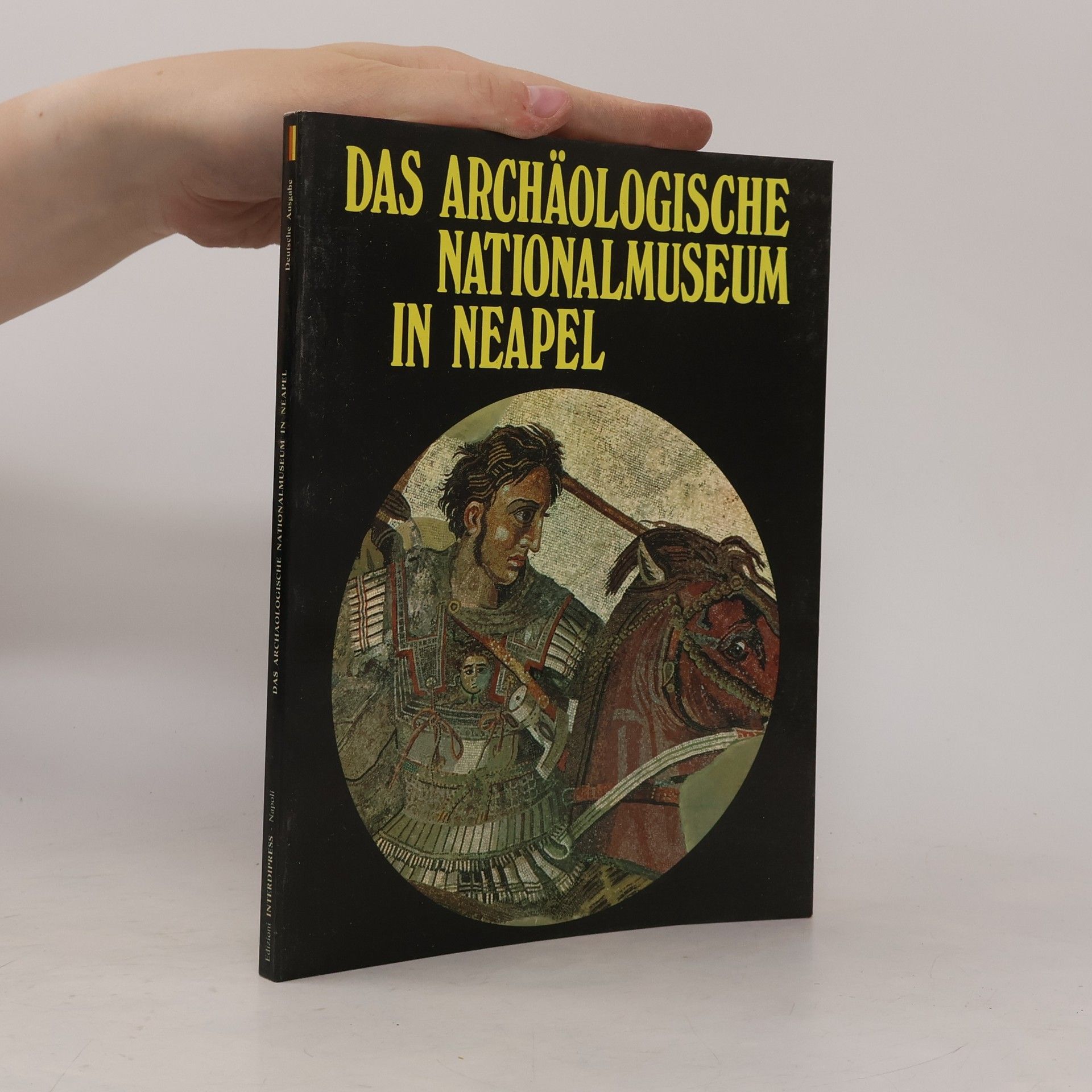AA.VV. Das archäologische Nationalmuseum in Neapel