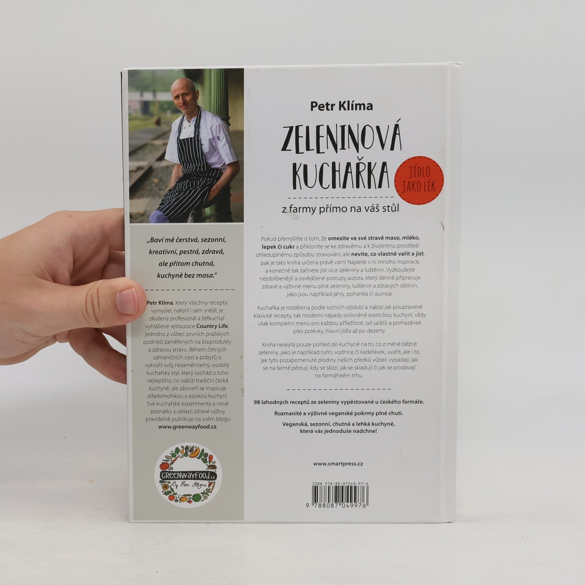 Petr Klíma Zeleninová kuchařka : z farmy přímo na váš stůl : bez masa, bez mléka, bez vajec, méně lepku, méně cukru