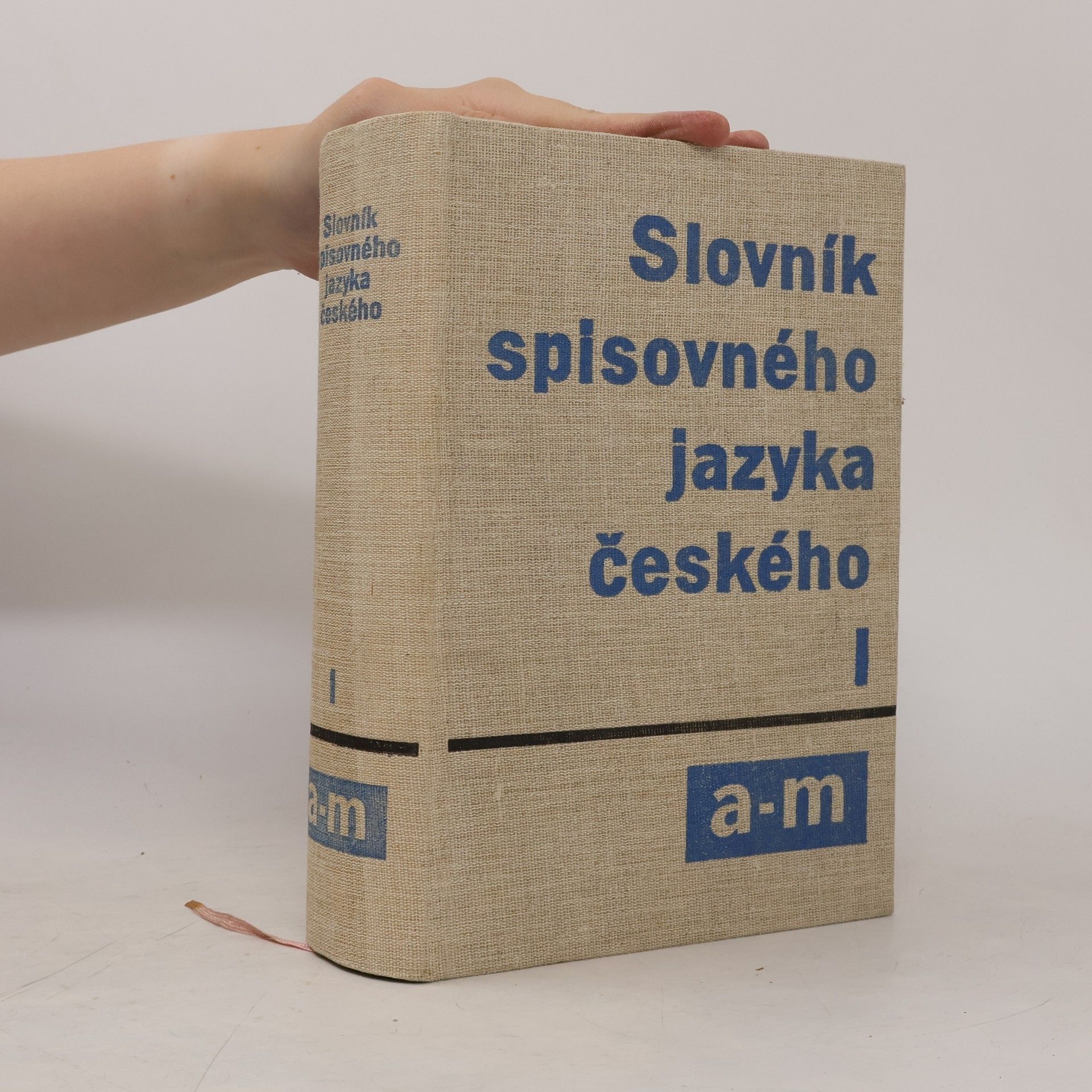 Kolektív autorov Slovník spisovného jazyka českého I. A-M