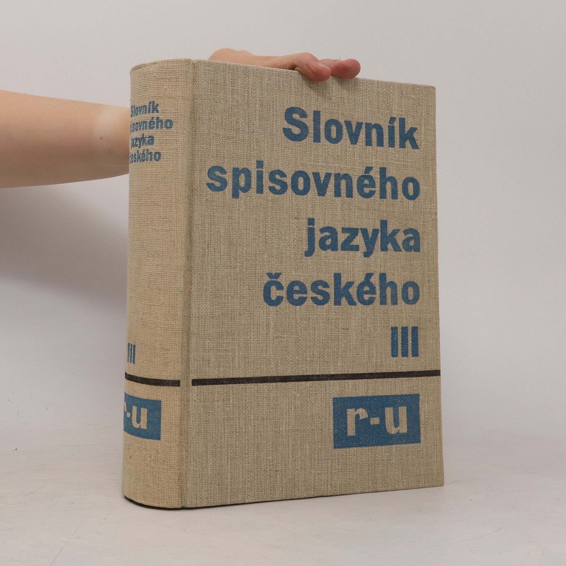 Various authors Slovník spisovného jazyka českého III. R-U