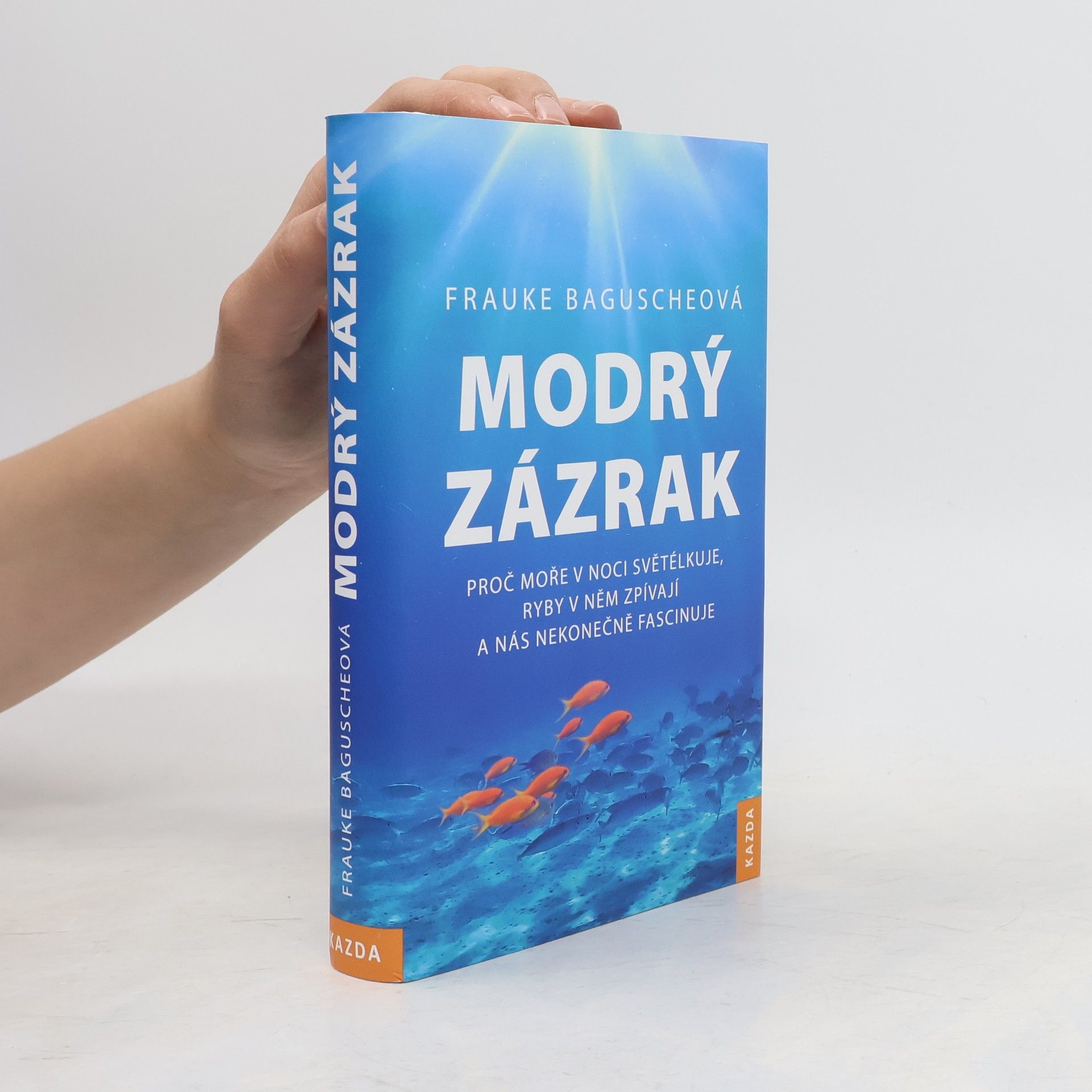 Frauke Bagusche Modrý zázrak