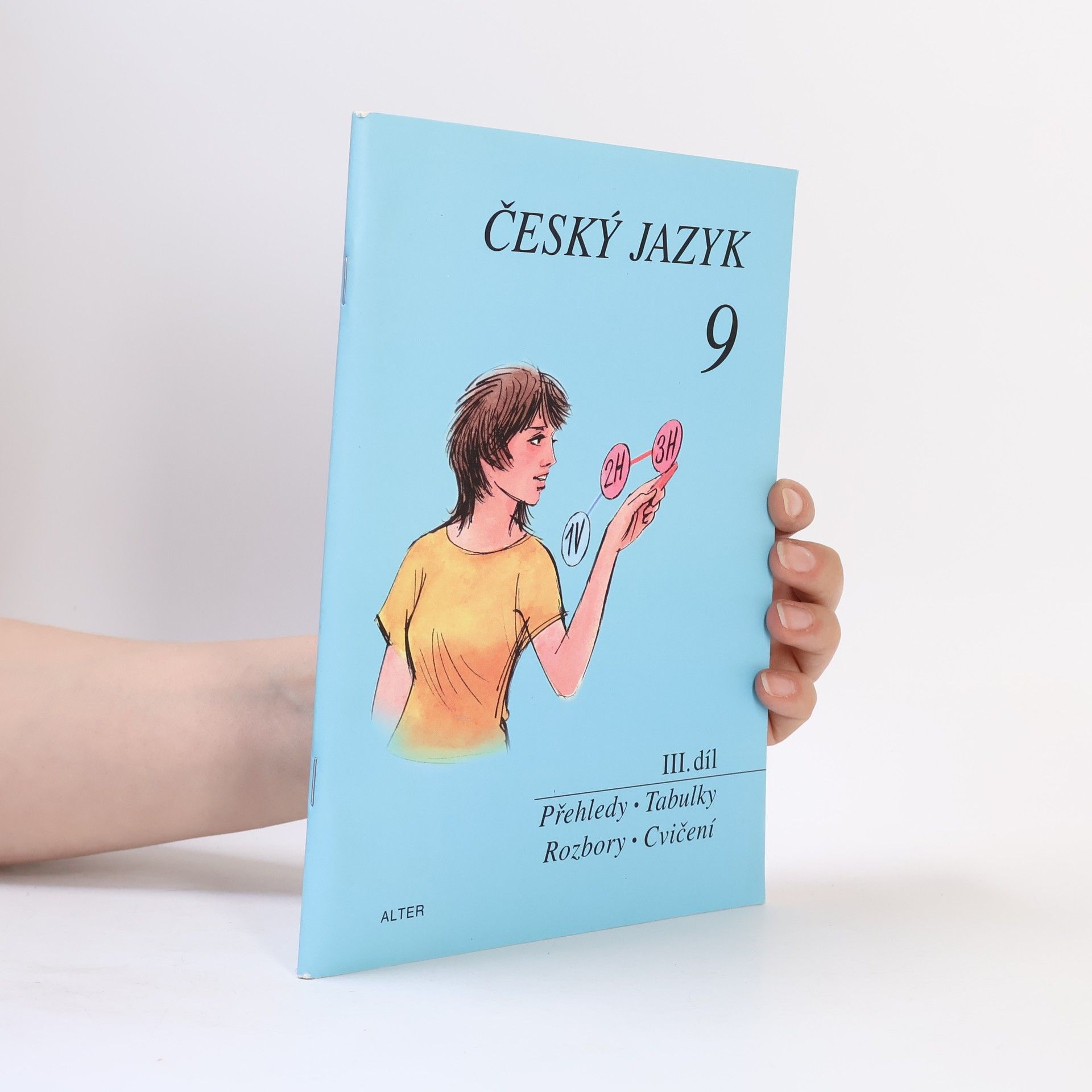 Miroslava Horáčková Český jazyk pro 9. ročník ZŠ. III. díl