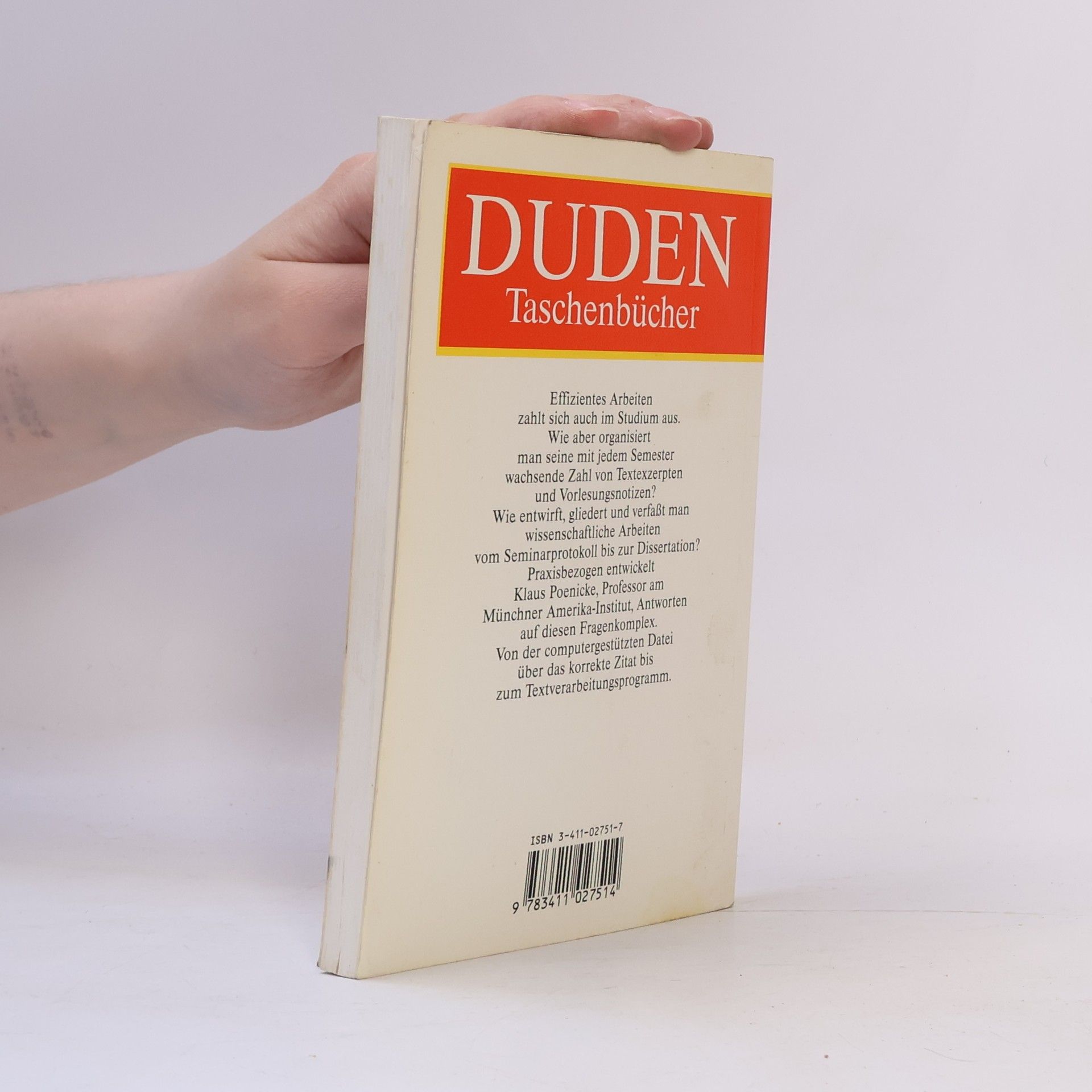 Klaus Poenicke Duden, Wie verfasst man wissenschaftliche Arbeiten?