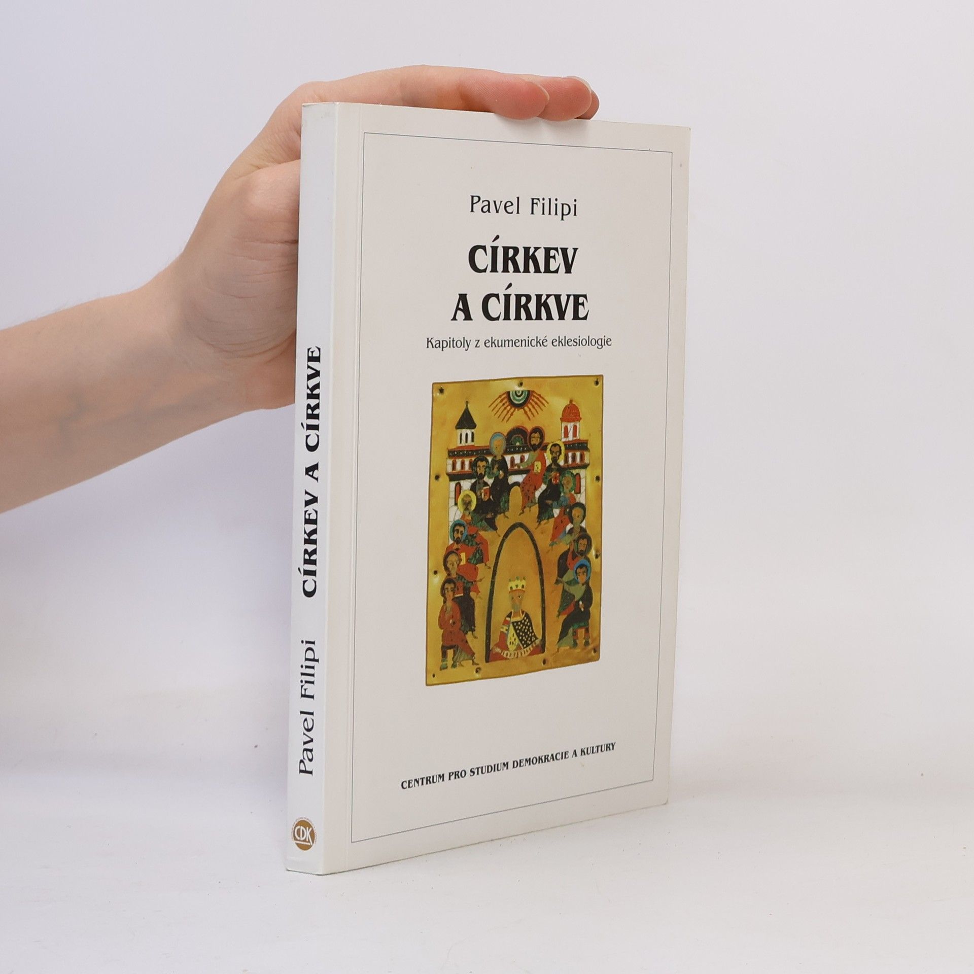 Pavel Filipi Církev a církve