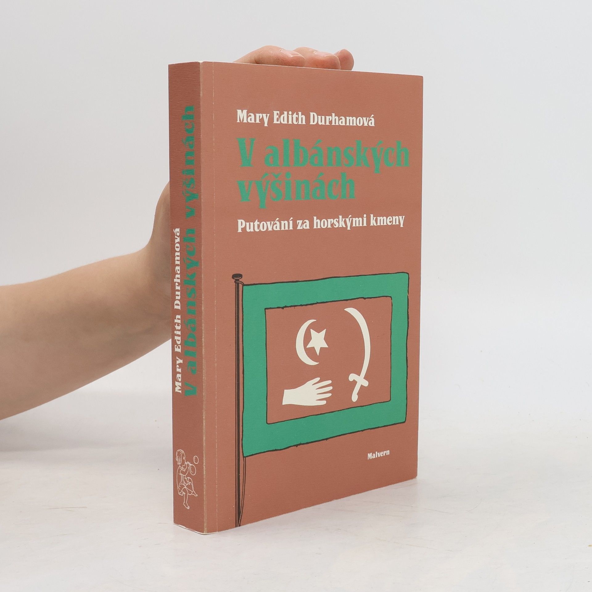 Mary Edith Durham V albánských výšinách: Putování za horskými kmeny