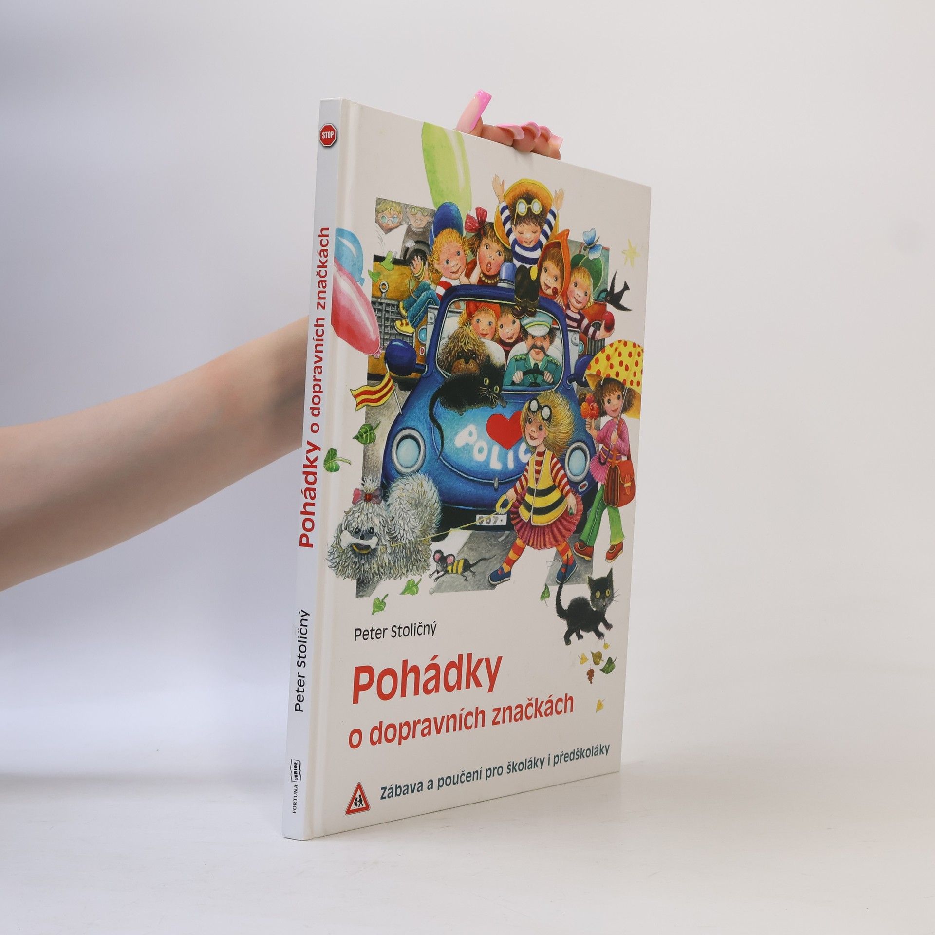 Peter Stoličný Pohádky o dopravních značkách