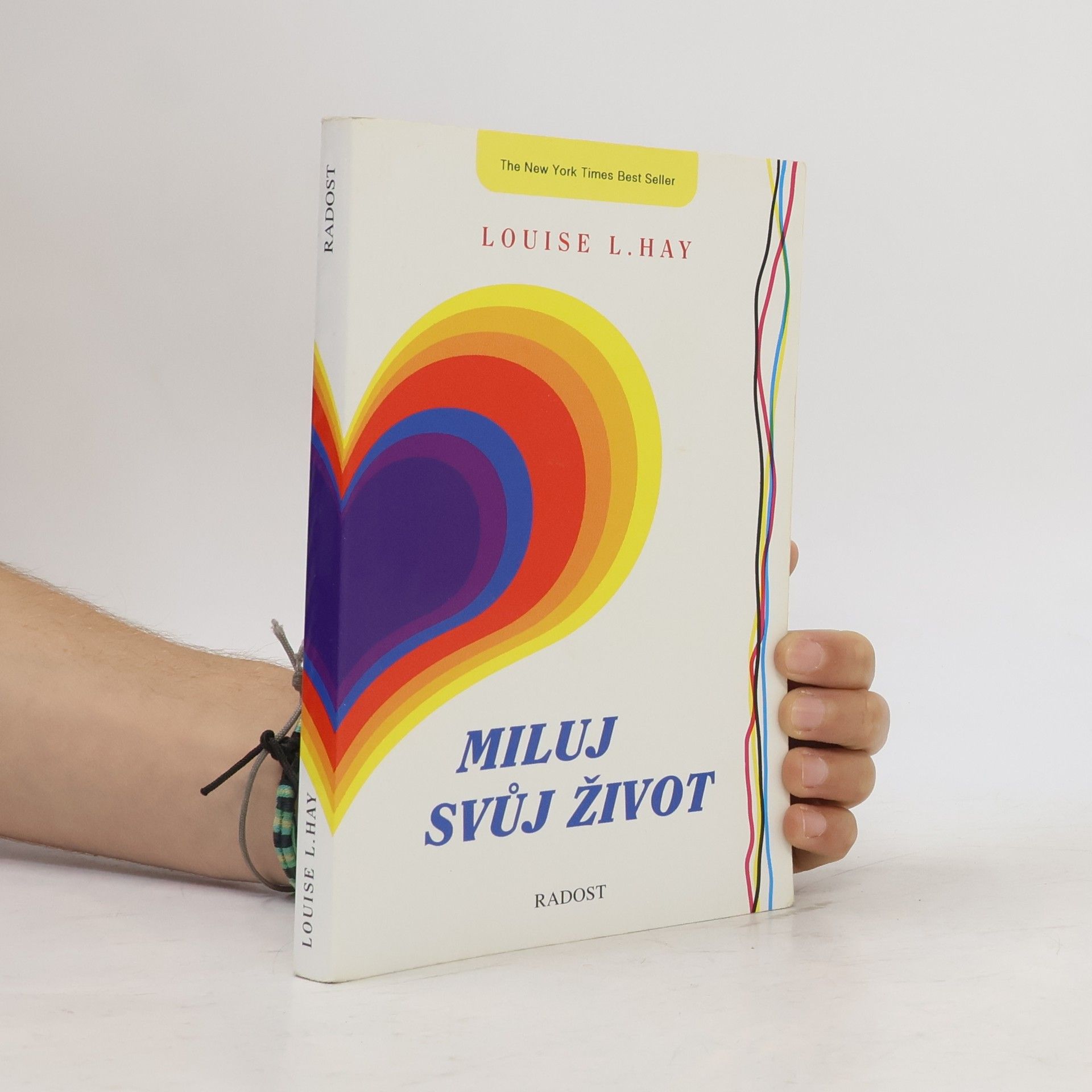 Louise Lynn Hay Miluj svůj život