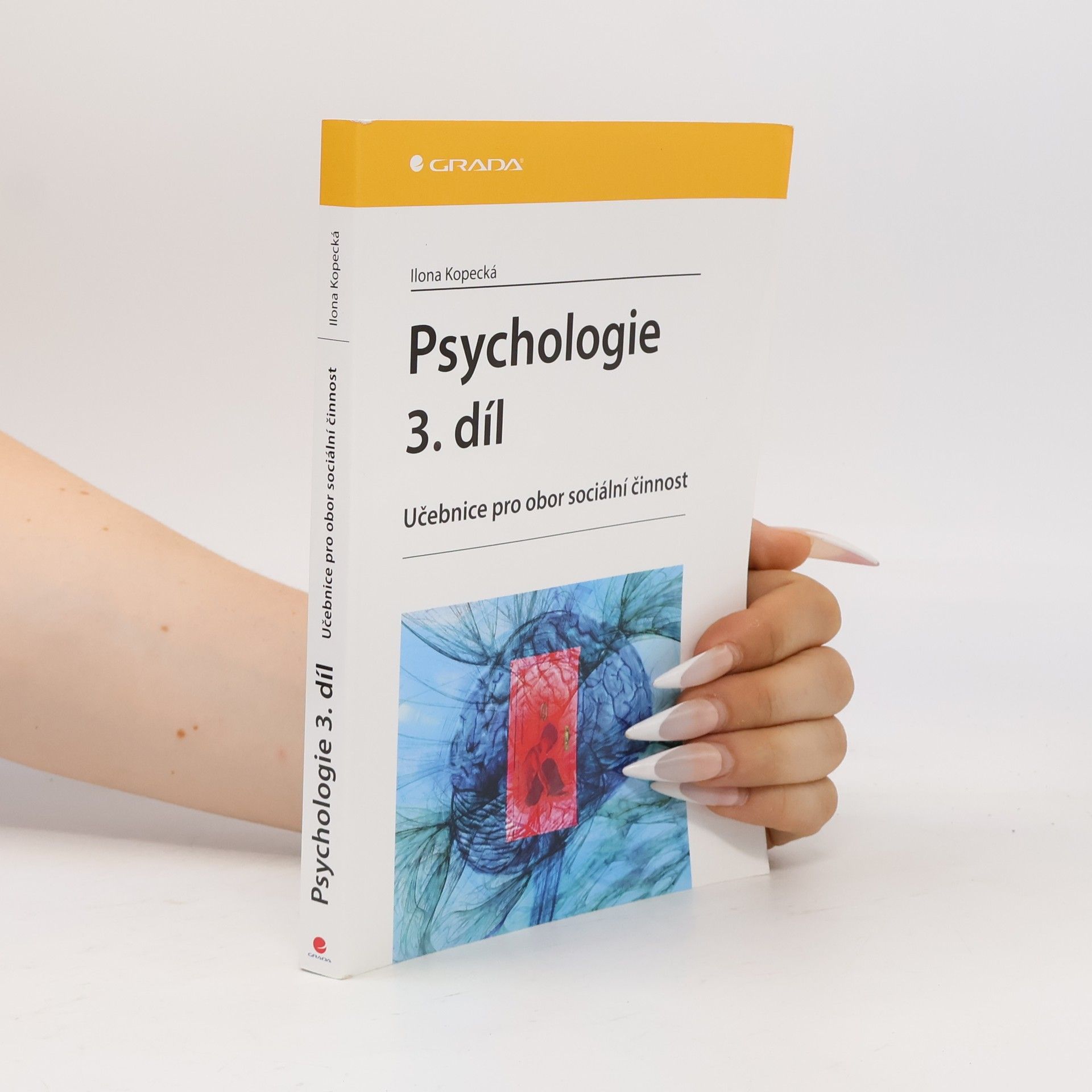 Ilona Kopecká Psychologie 3. díl