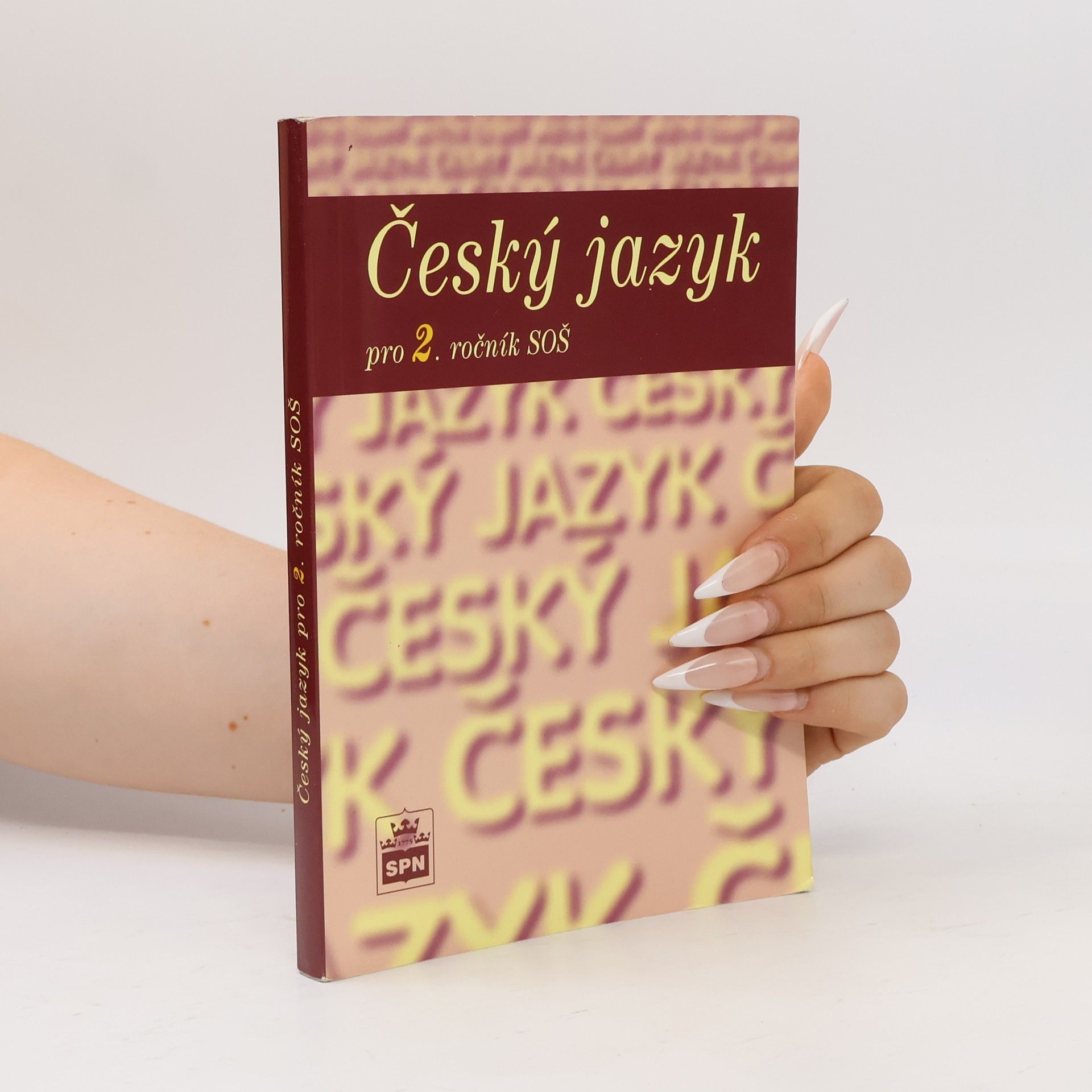 Marie Čechová Český jazyk pro 2. ročník středních odborných škol