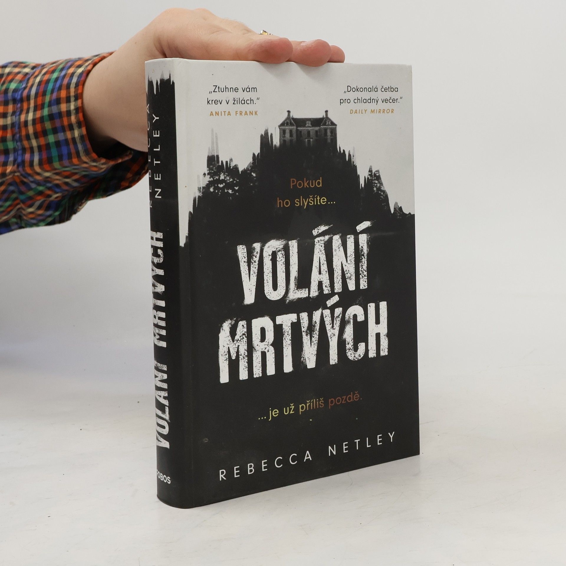 Rebecca Netley Volání mrtvých