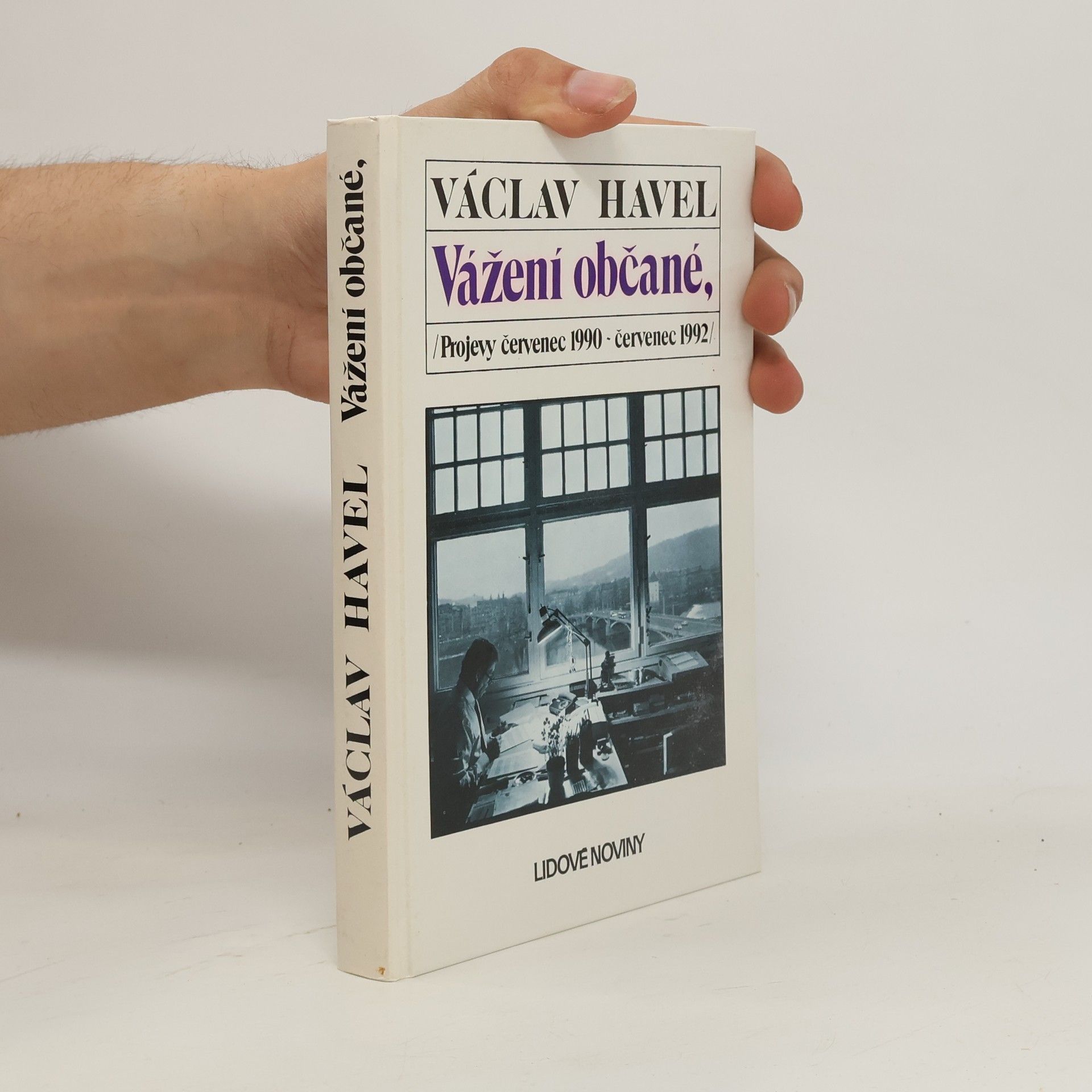 Václav Havel Vážení občané. Projevy červenec 1990 - červenec 1992