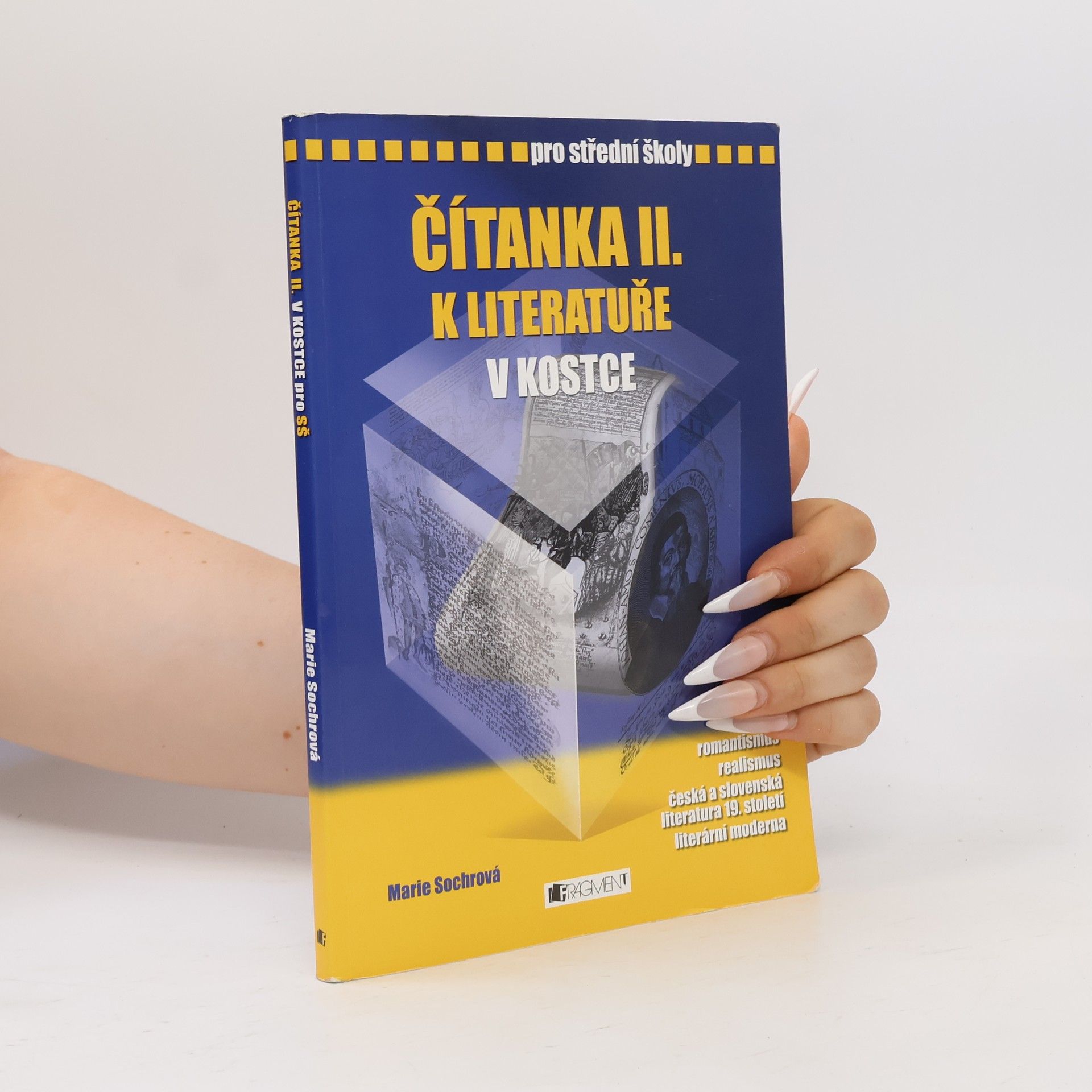Marie Sochrová Čítanka II. k Literatuře v kostce