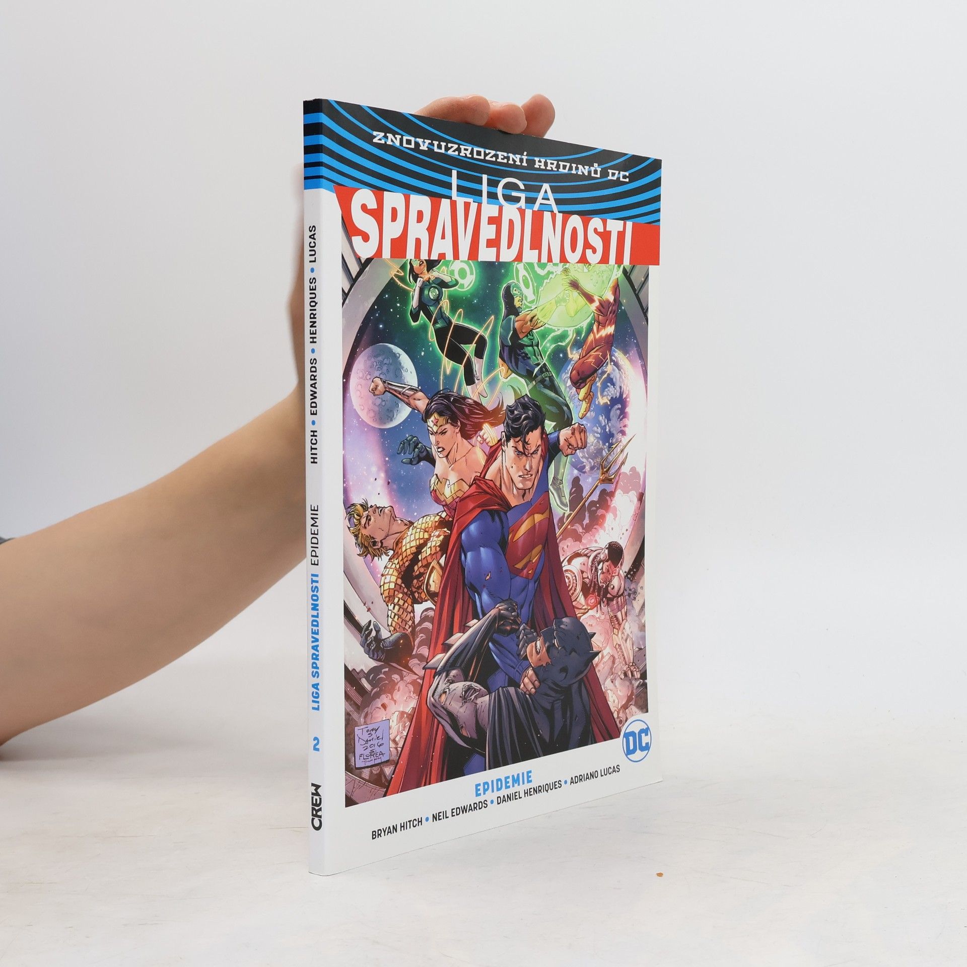 Bryan Hitch Liga Spravedlnosti 2: Epidemie (Black edice)