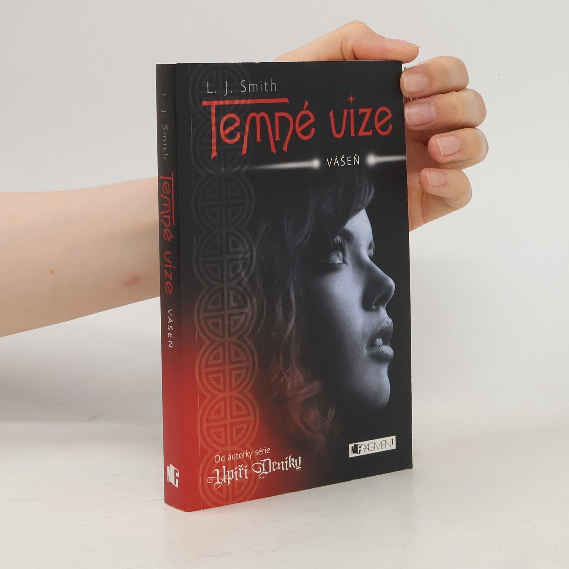 Lisa Jane Smith Temné vize. Vášeň