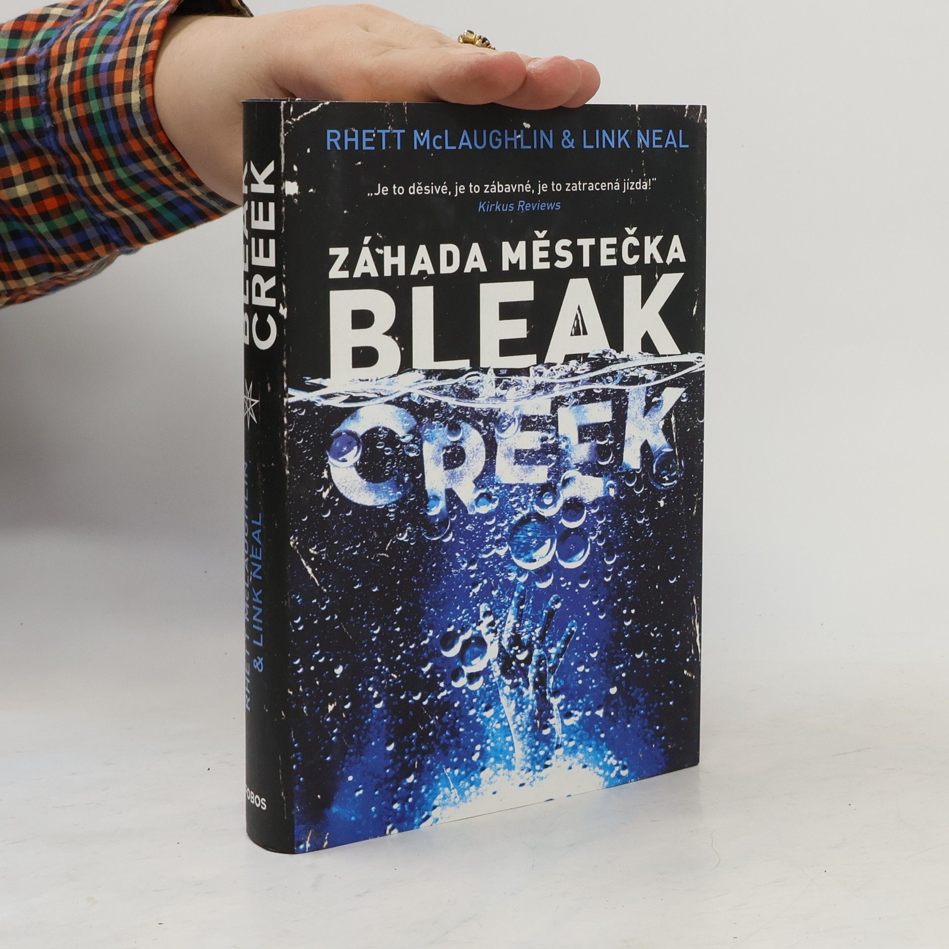 Rhett McLaughlin Záhada městečka Bleak Creek