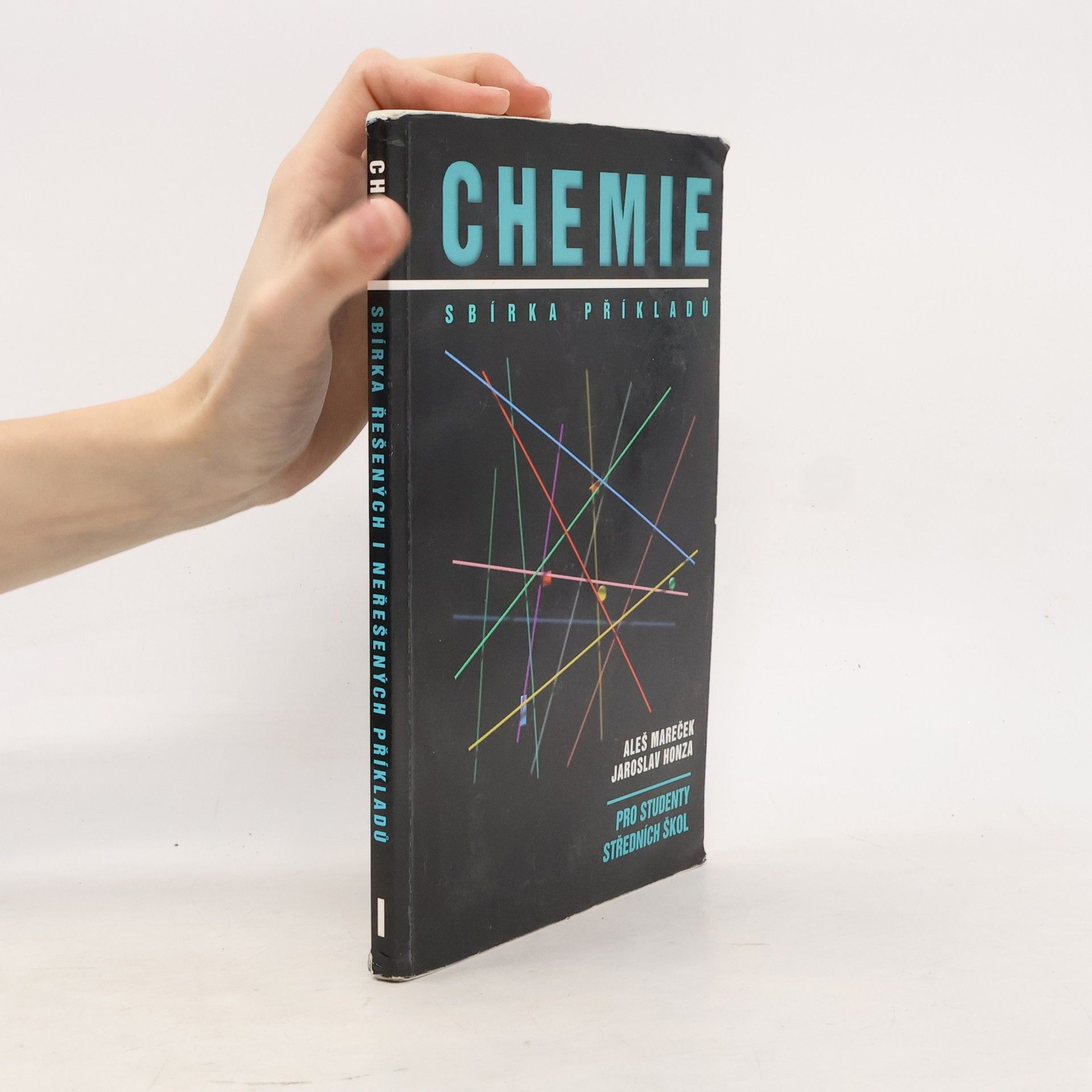 Aleš Mareček Chemie. Sbírka příkladů pro studenty středních škol