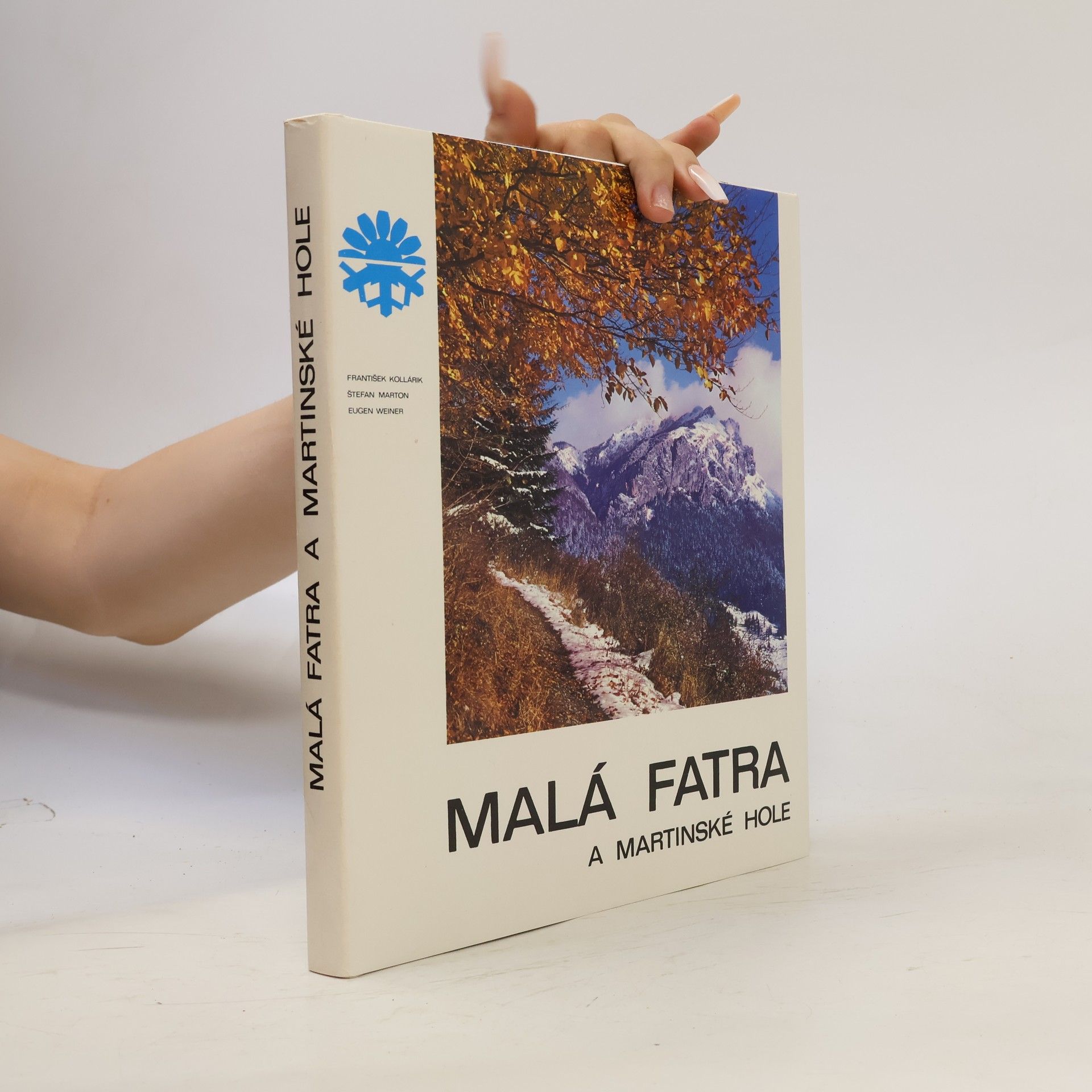 Eugen Weiner Malá Fatra a Martinské hole