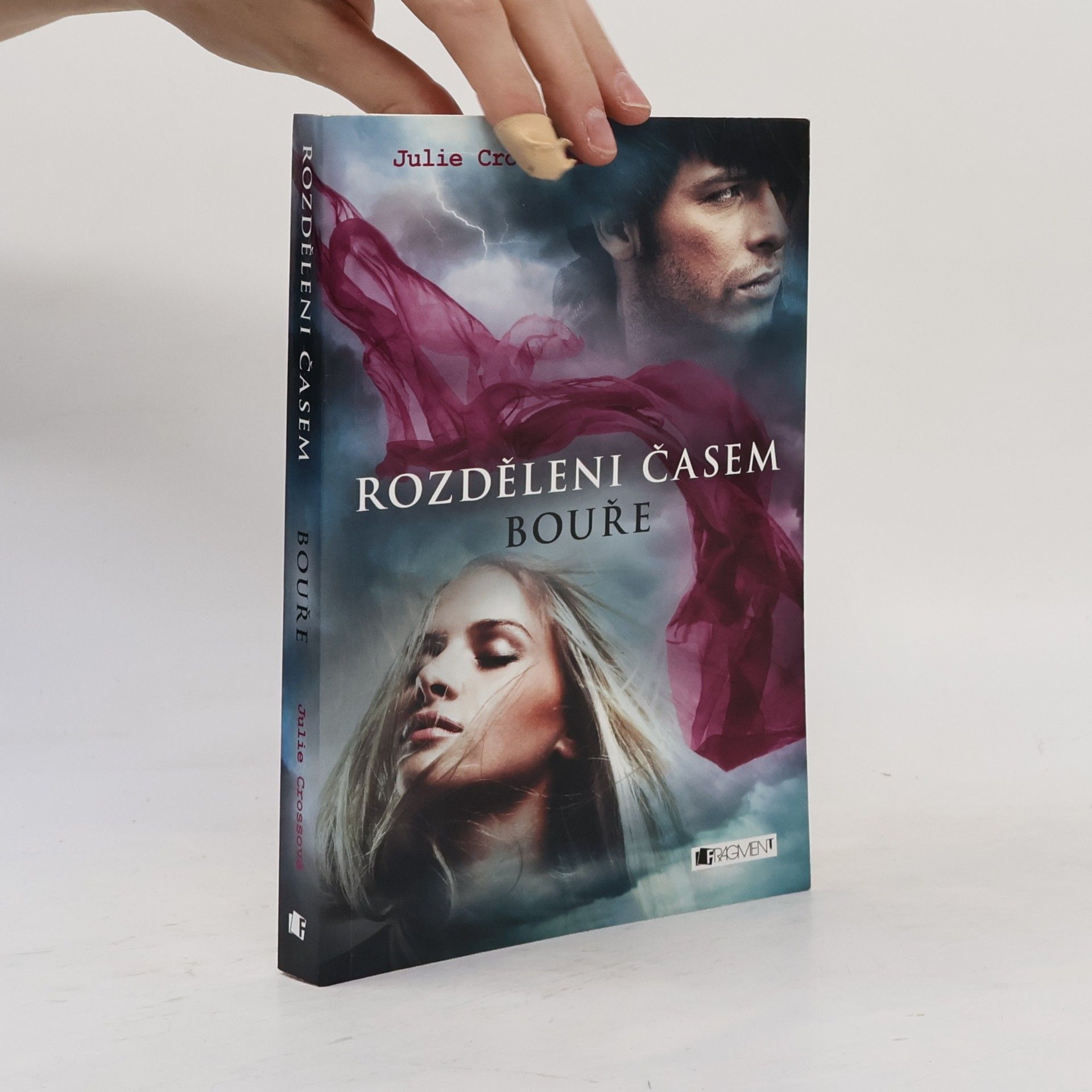 Juliet Cross Rozděleni časem: Bouře